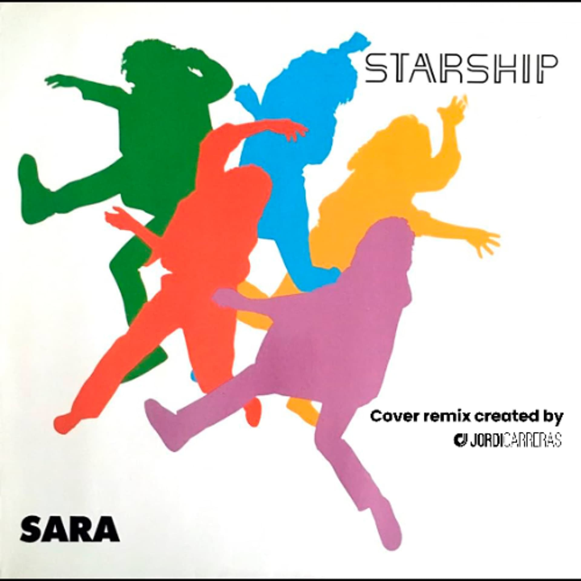 Starship - Sara - Cover remix created by Jordi Carreras - — JORDI CARRERAS cover