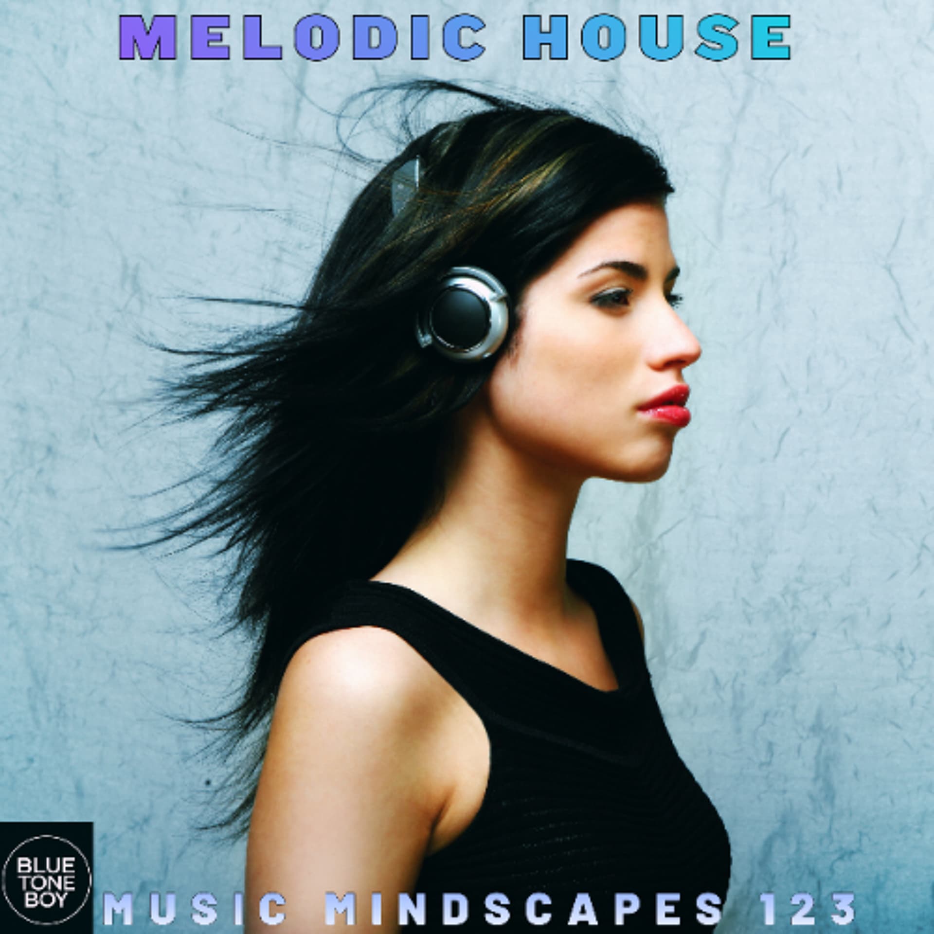 Music Mindscapes 123 ~ #MelodicHouse Mix - Music B.T.B. cover