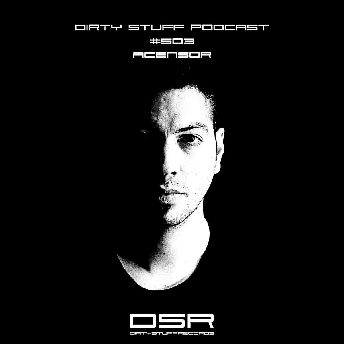 Dirty Stuff Podcast #503 | Acensor | 03.02.2026 - Siasia cover