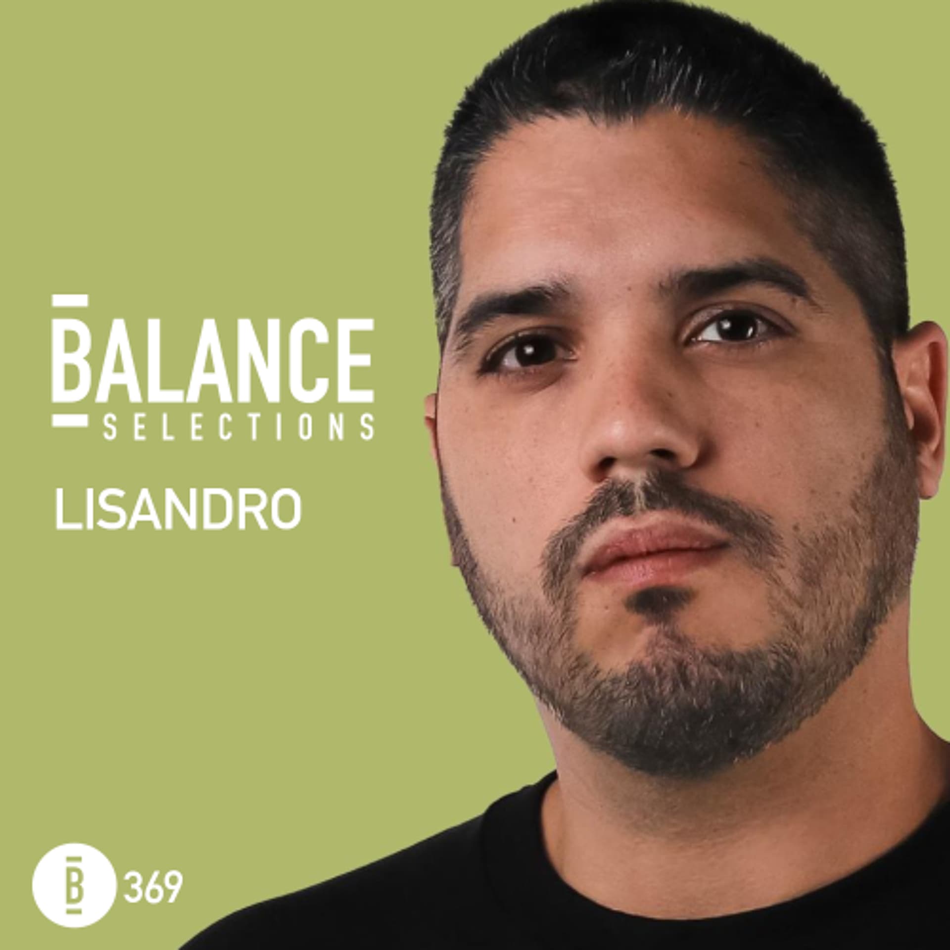 Balance Selections 369: Lisandro — Balance Selections Podcast cover