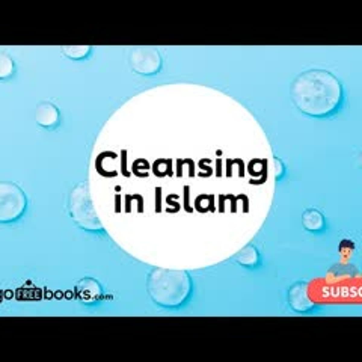 Islam and Christianity, Part 16: The importance of cleansing in Islam! |Free Audio Books| - GoFreeBooks cover