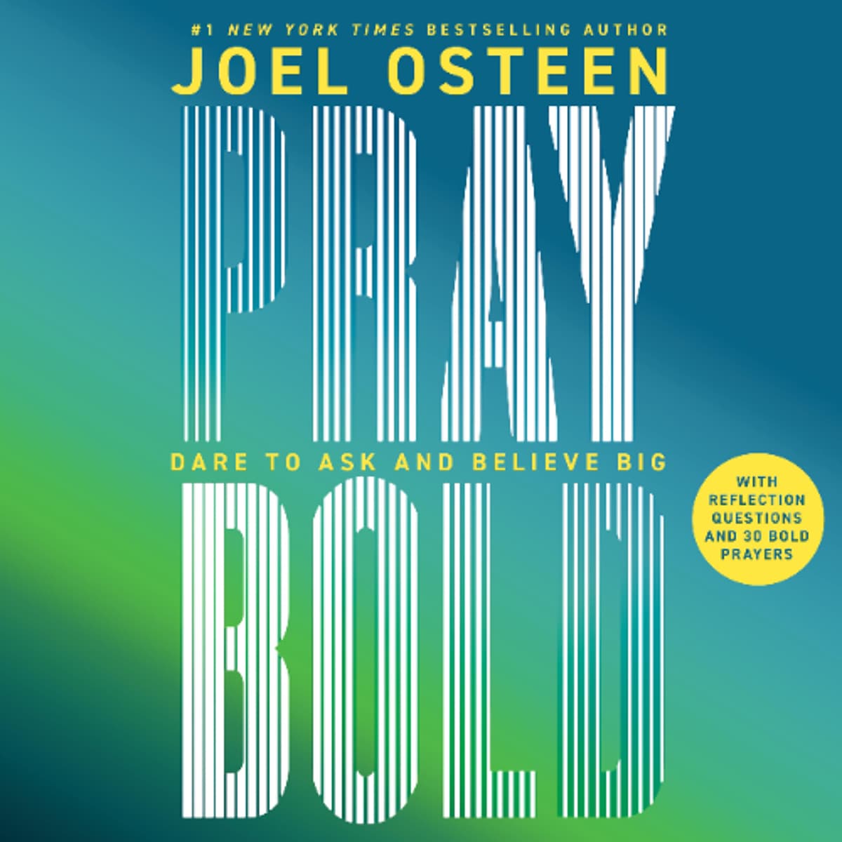 Pray Bold By Joel Osteen (Audiobook Excerpt) - Book Friends Forever cover