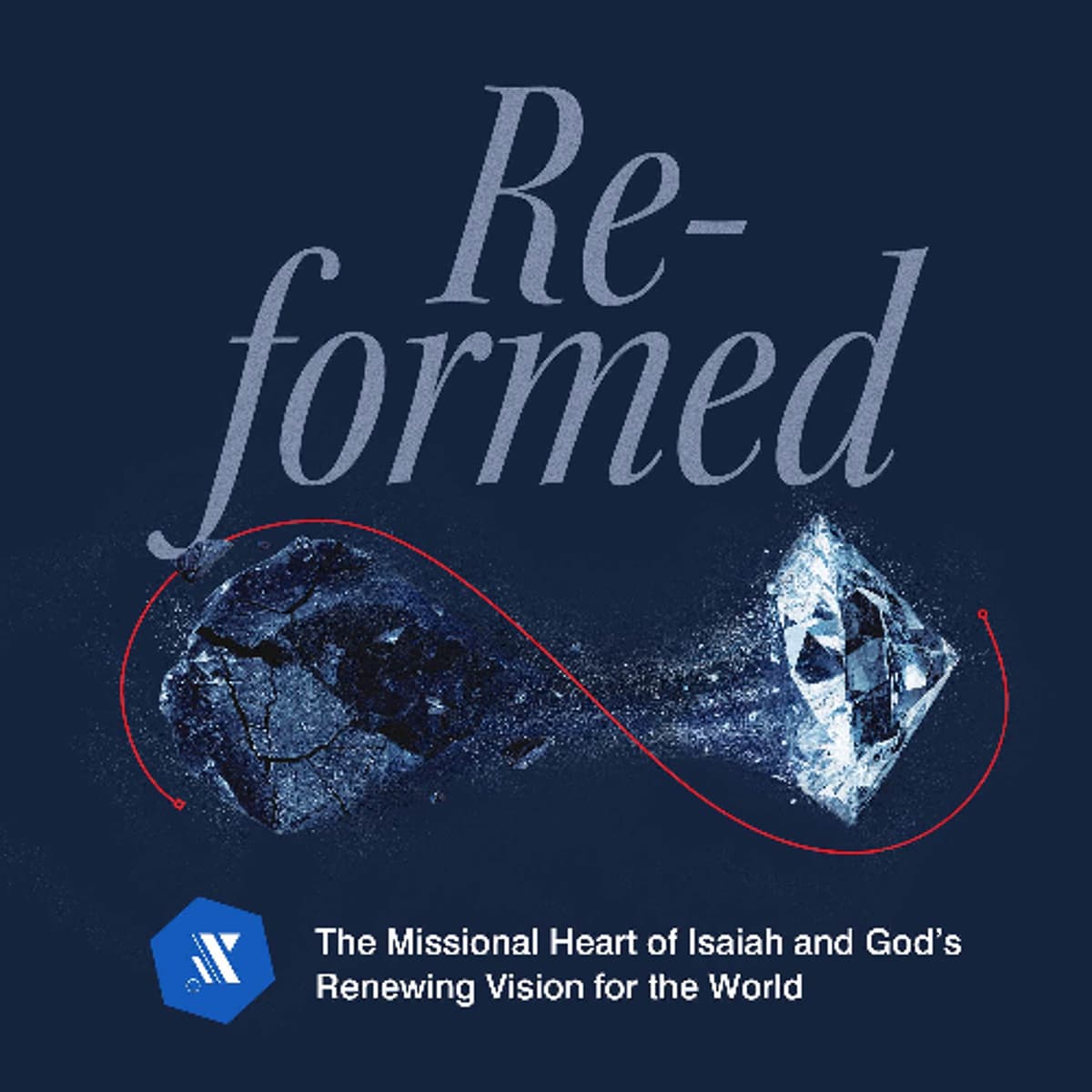 RE-GATHERED — The Mountain of the Lord: A Vision for All Nations - King's Church Eastbourne Audio Teaching cover
