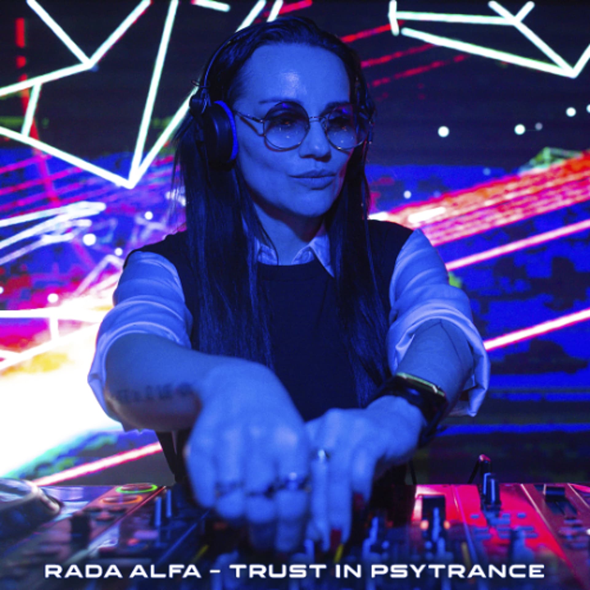 Rada Alfa @ Trust in PsyTrance - ChillOutPlanet Podcast cover