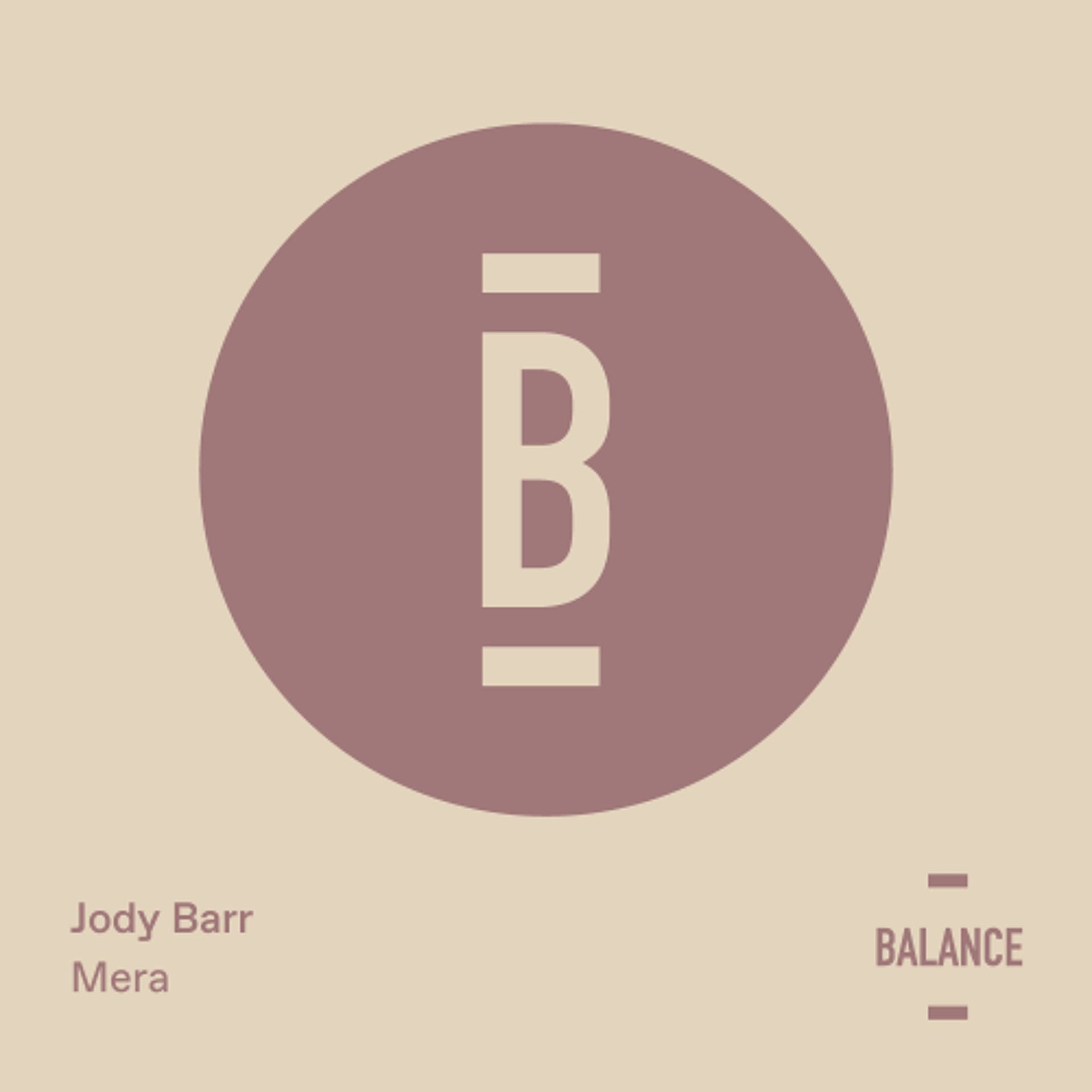 [PREVIEW] Jody Barr -  Mera (Original mix) — Balance Selections Podcast cover