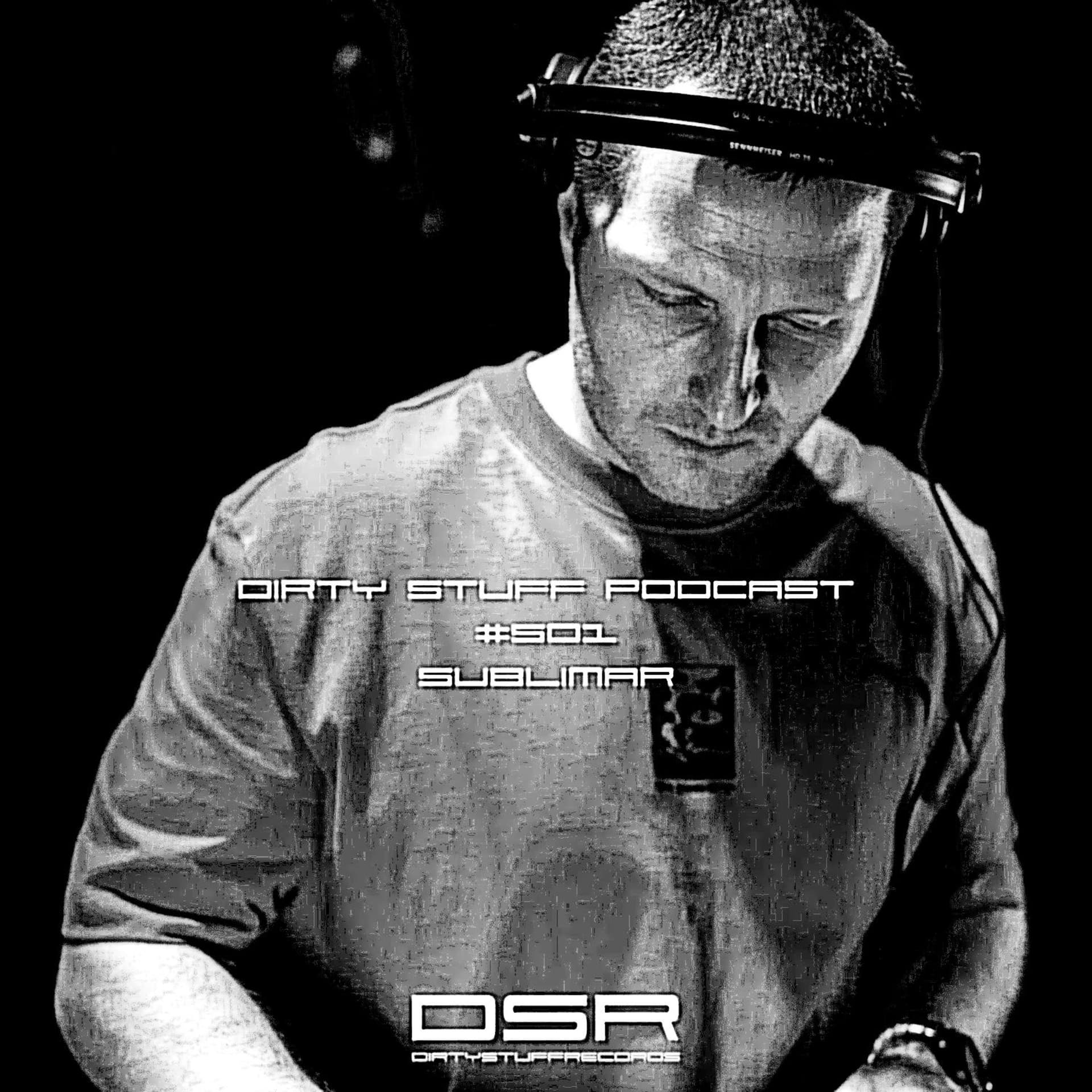 Dirty Stuff Podcast #501 | Sublimar | 20.01.2026 - Siasia cover