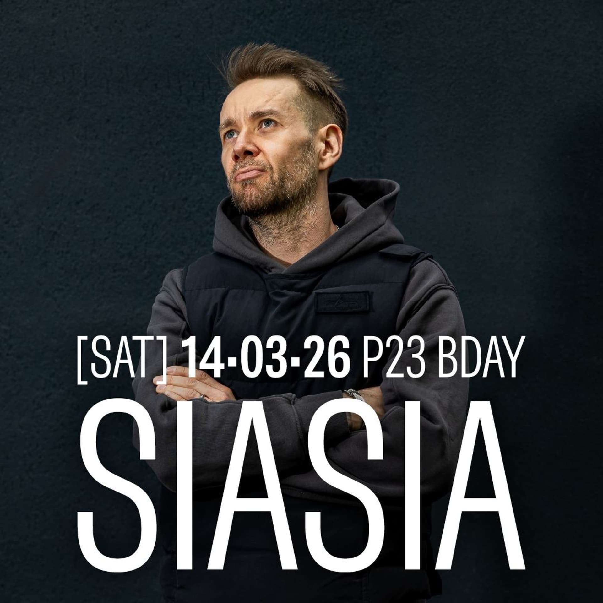 Siasia - Live at P23 (Katowice/PL, 14.03.2026) [Closing Set] - Siasia cover