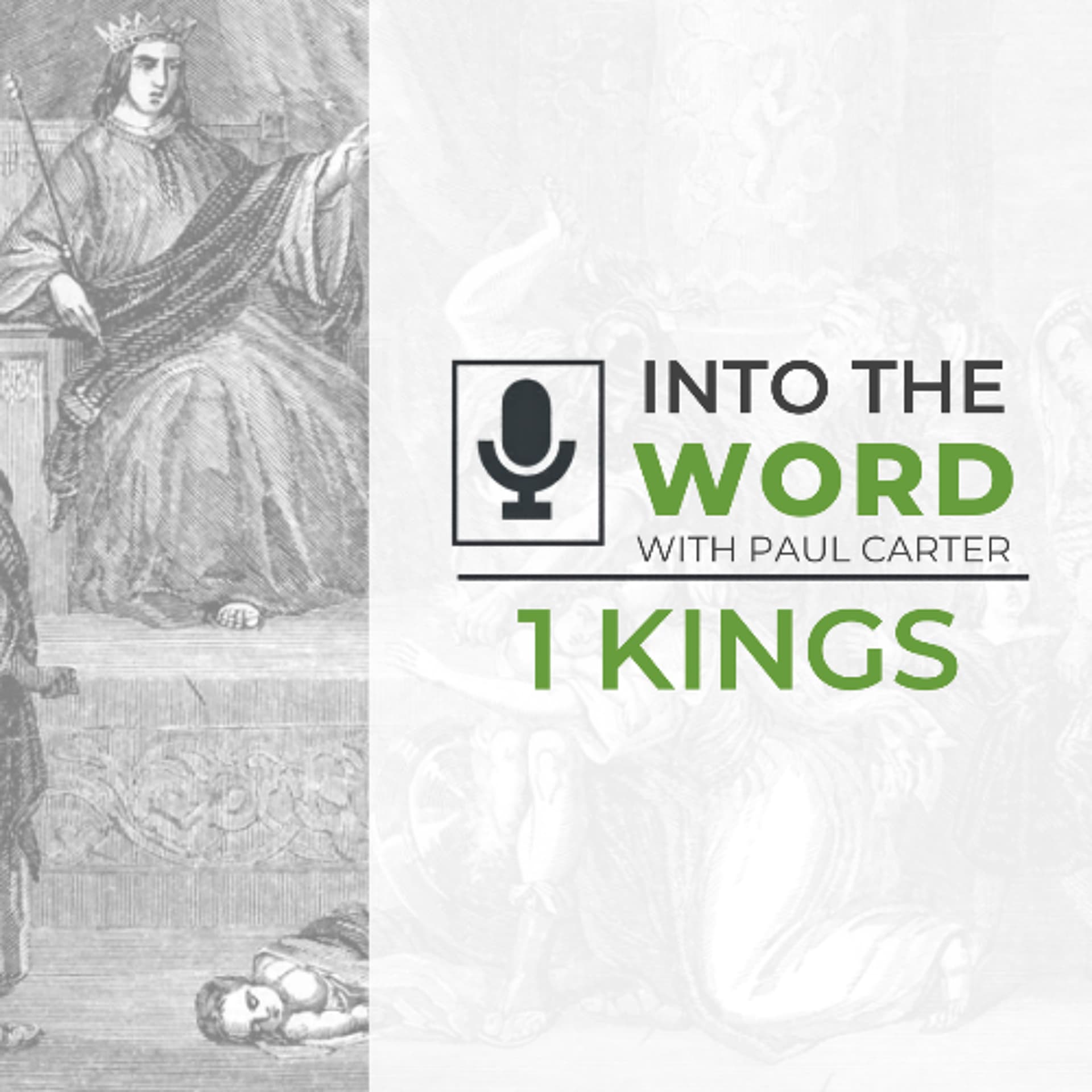 1 Kings 2 - Into The Word with Paul Carter cover