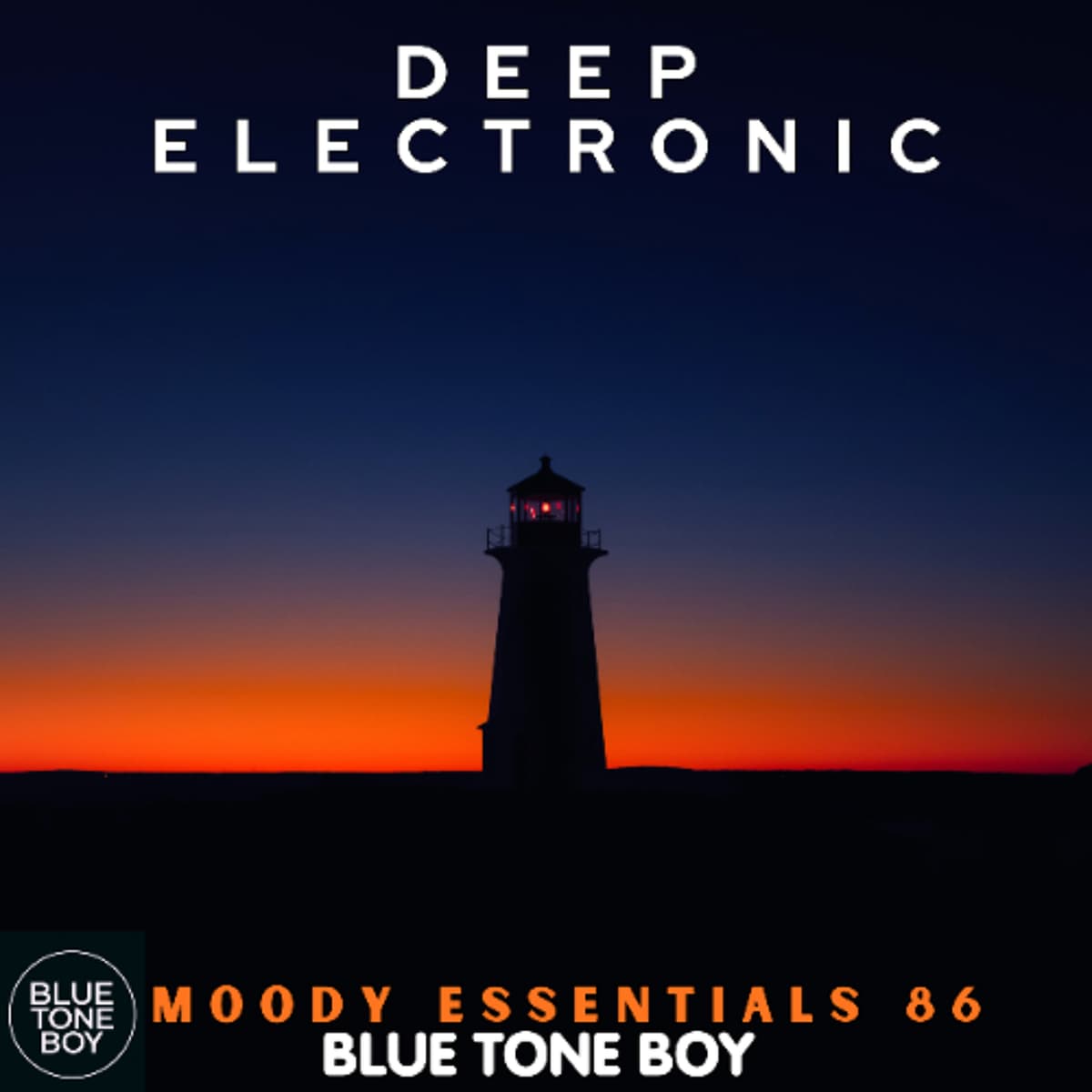 Moody Essentials 86 ~ #DeepElectronic Mix - Music B.T.B. cover