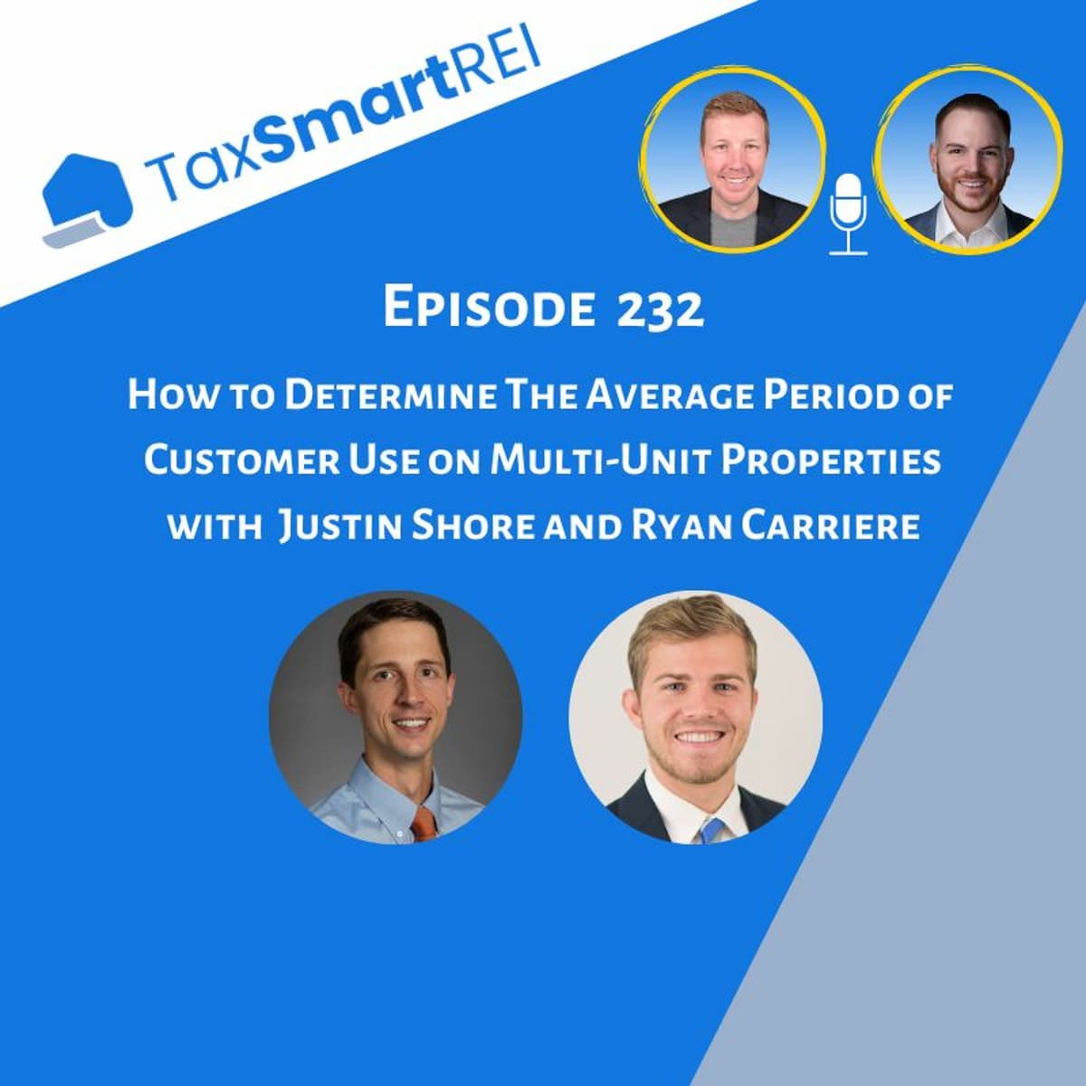 232. How to Determine The Average Period of Customer Use on Multi-Unit Properties - Tax Smart Real Estate Investors Podcast cover