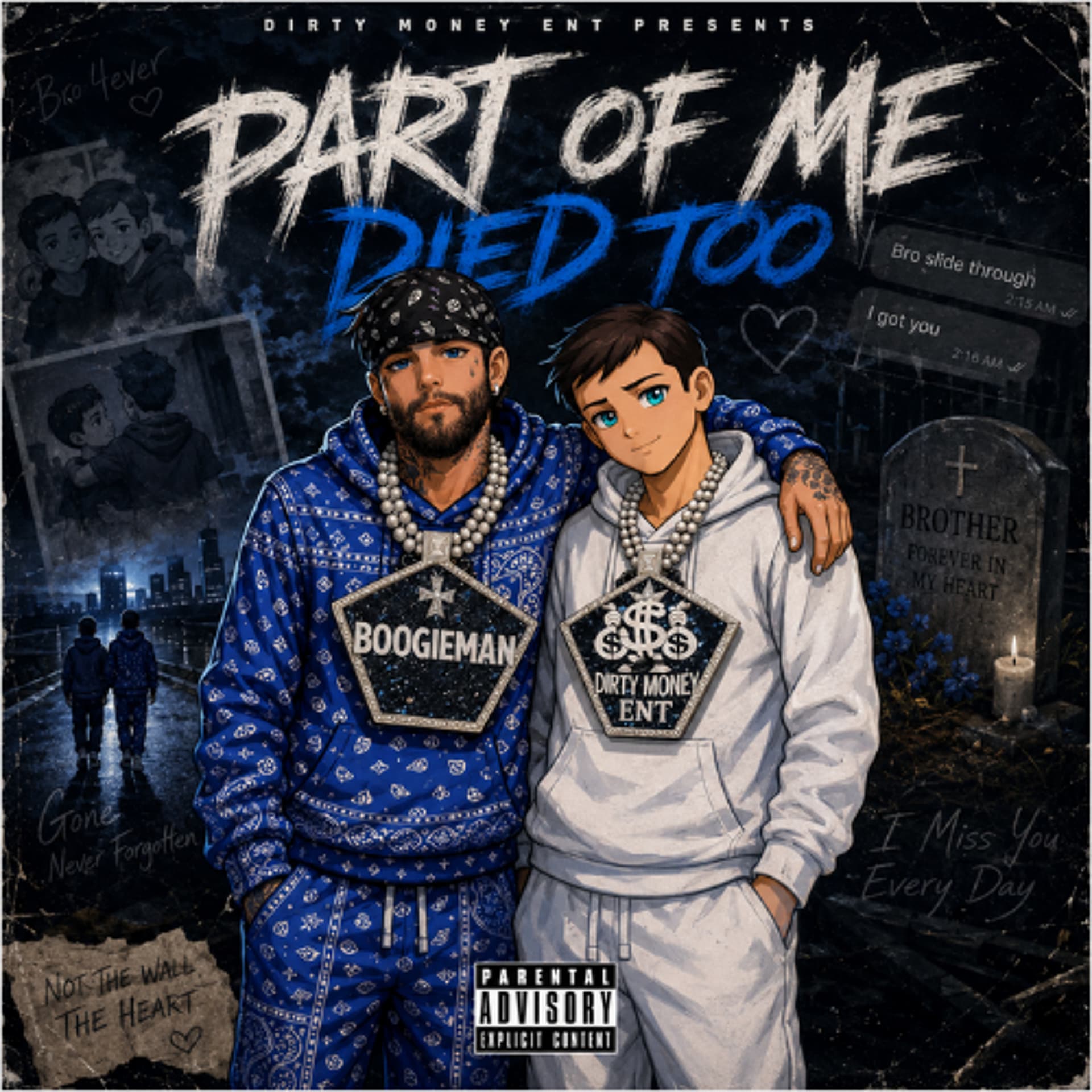 Part Of Me Died Too — Dirty Money Ent *Kryptixx* cover