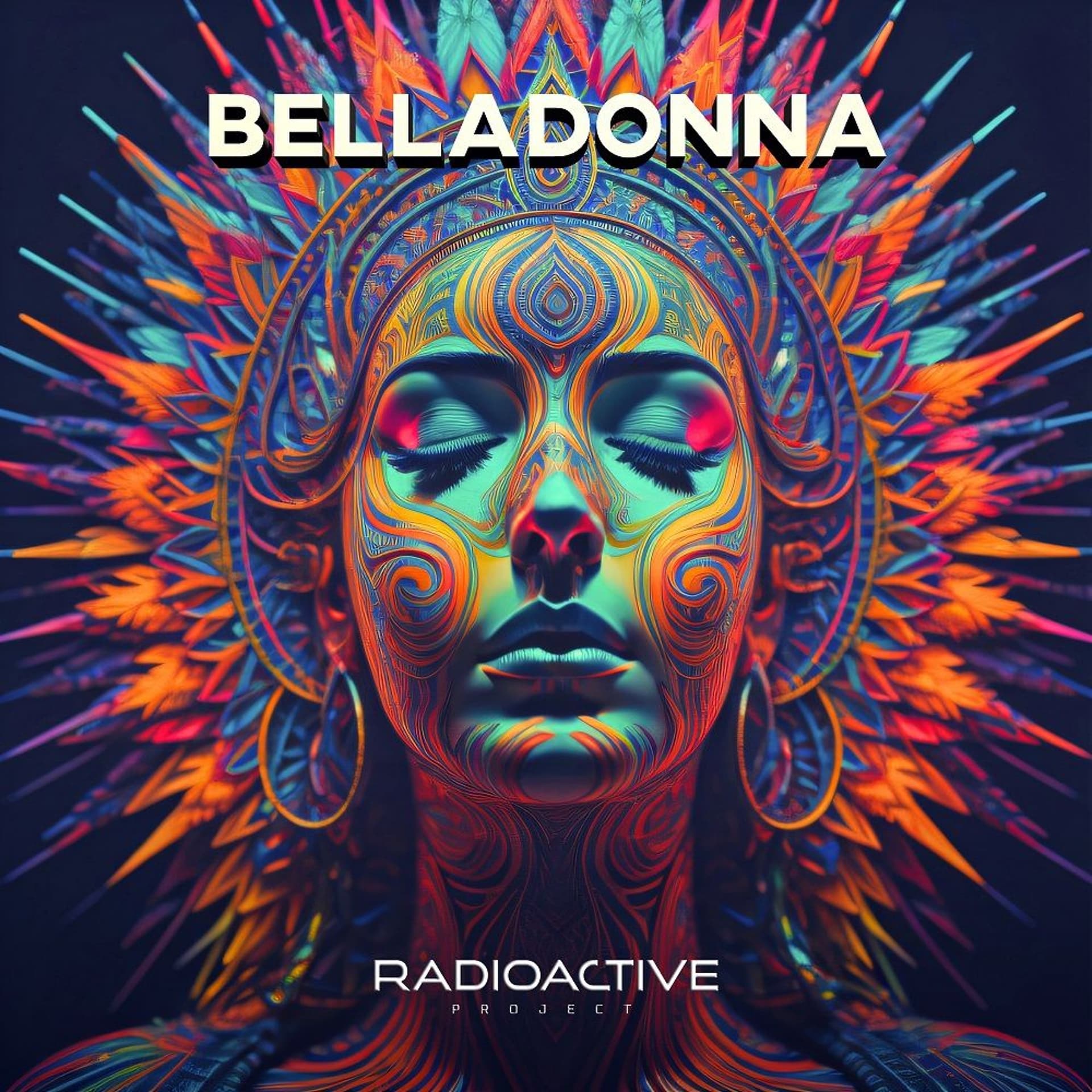 Radioactive Project - Belladonna - Radioactive Project - Live Sets cover