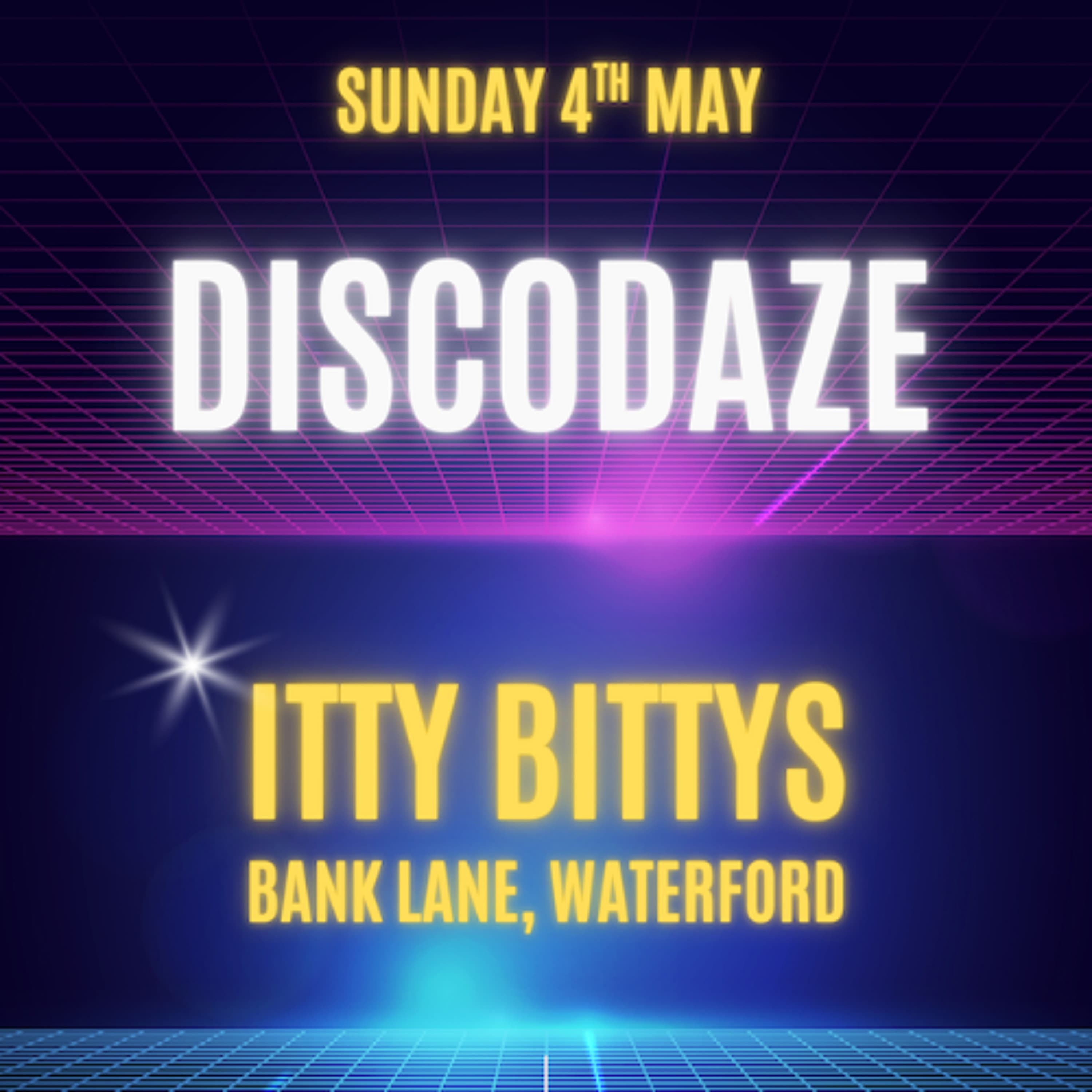 DiscoDaze - Live @ Itty Bittys, Waterford, 04.05.25 - DiscoDaze cover