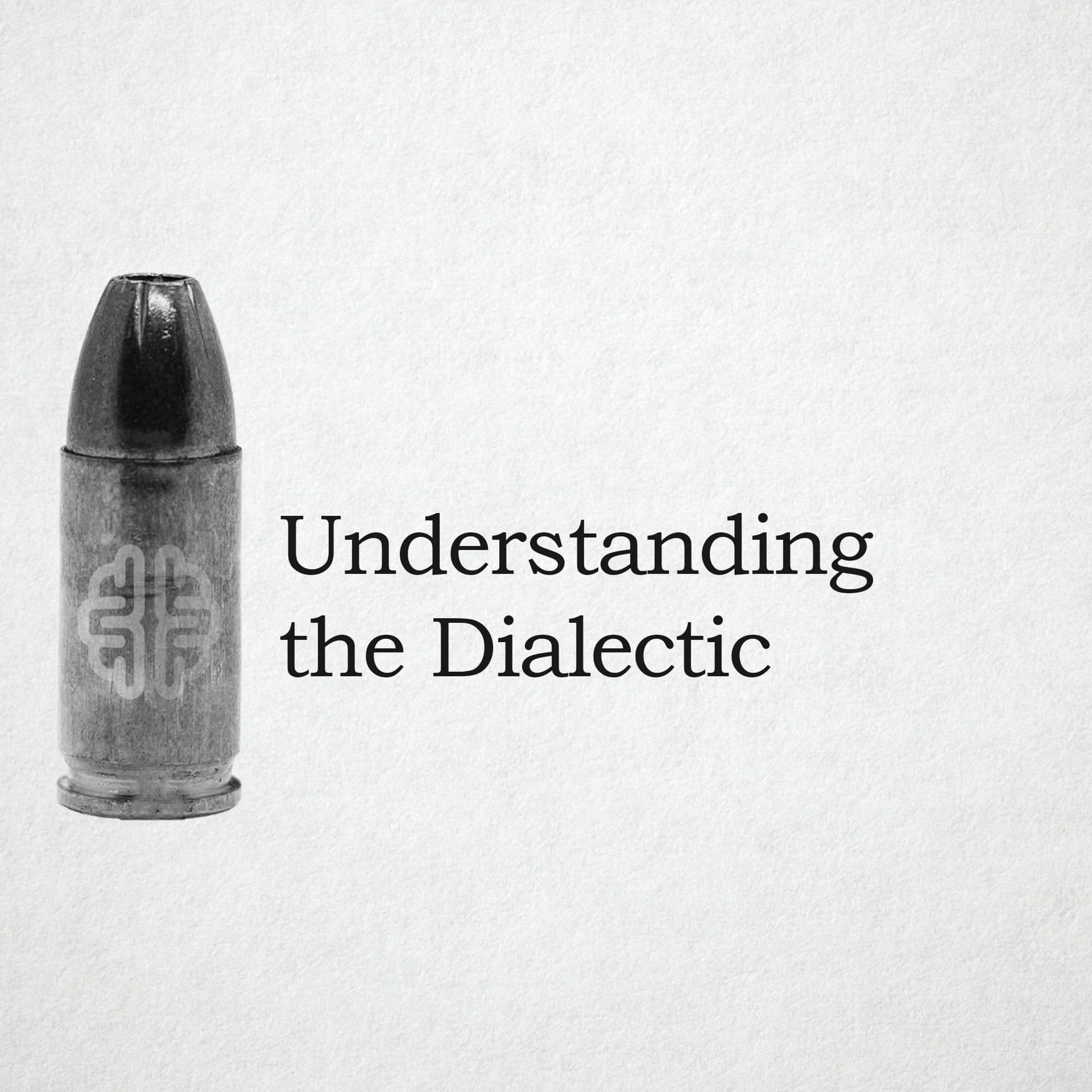Understanding the Dialectic - New Discourses cover