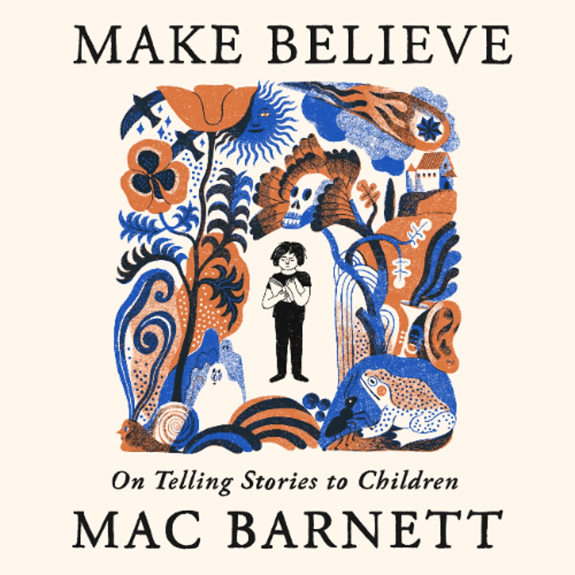 Make Believe by Mac Barnett Read by Mac Barnett - Book Friends Forever cover