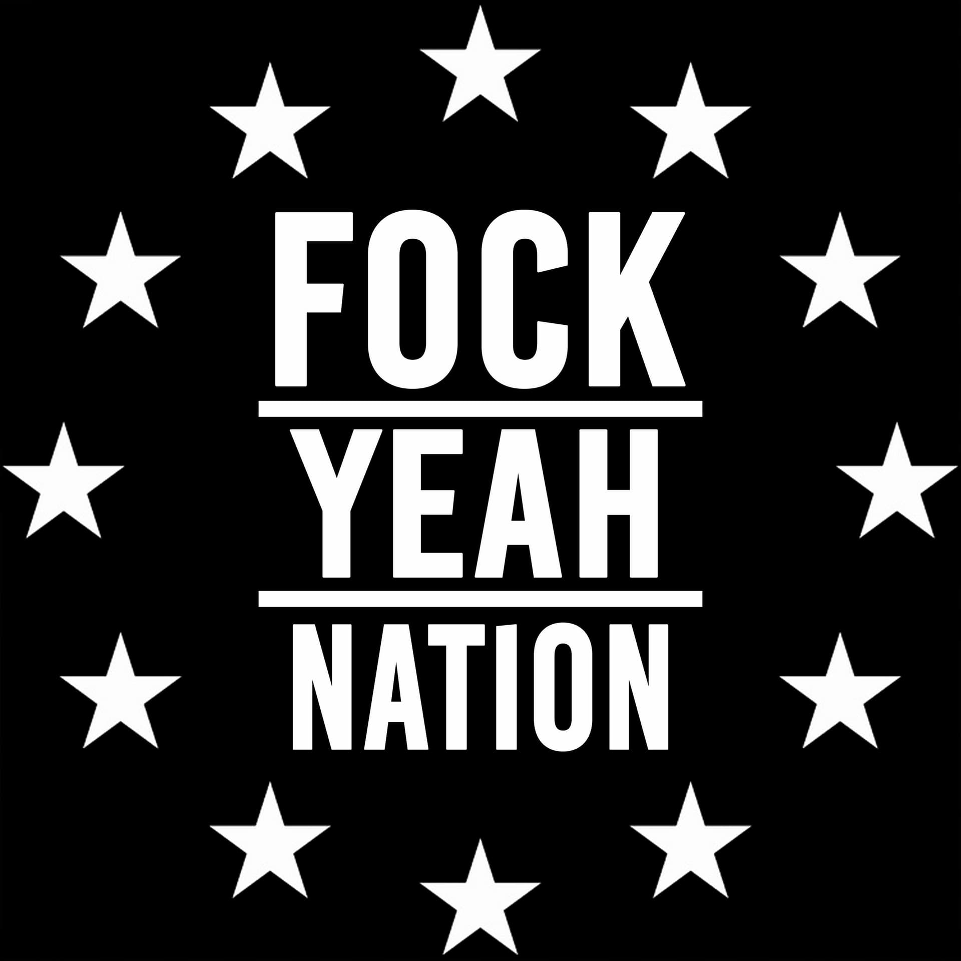 EP54: "Fock Yeah Pod 2.0, My 2.Bro" - Fock Yeah Nation cover