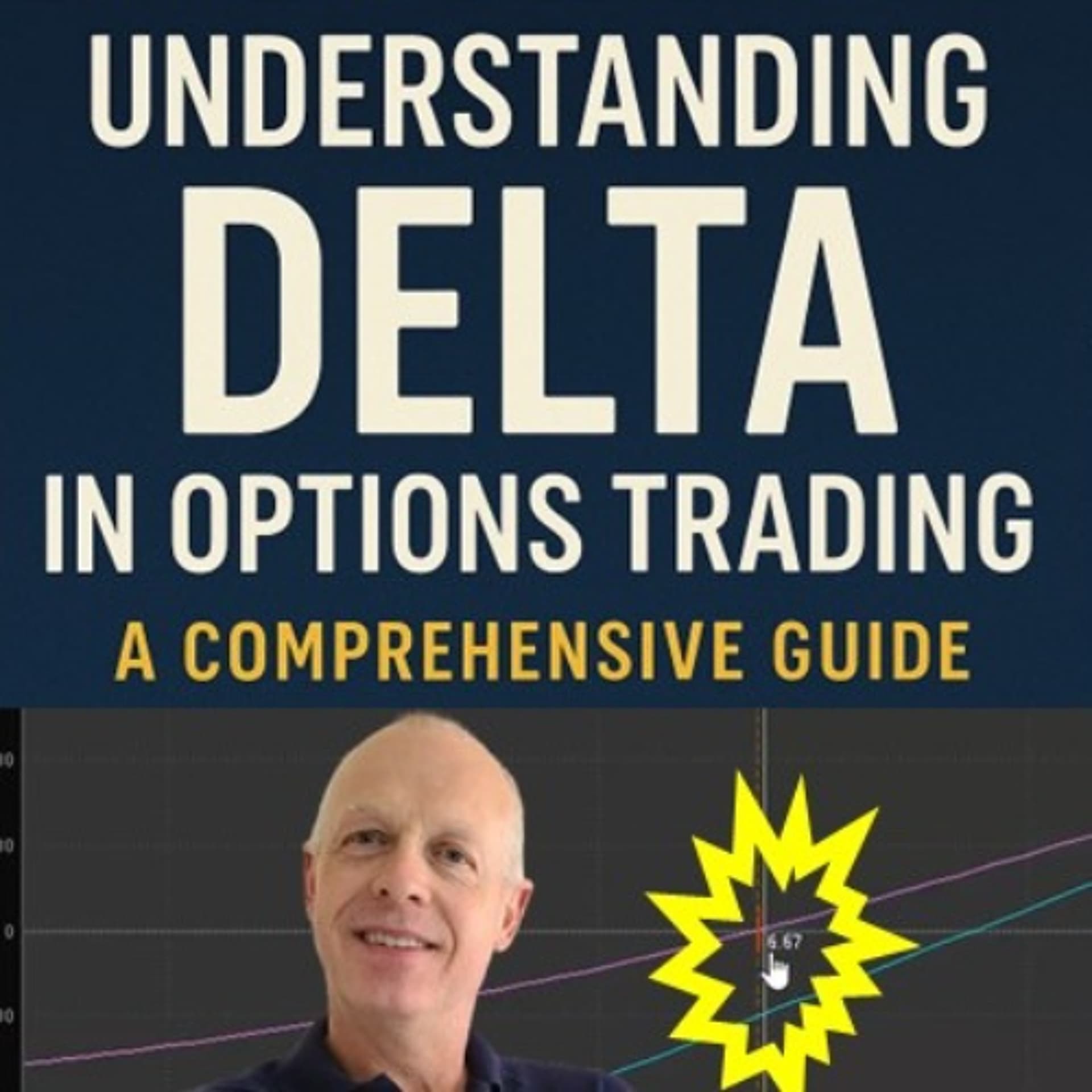 Understanding Delta in Options Trading; A Comprehensive Guide - Locke In Your Success cover