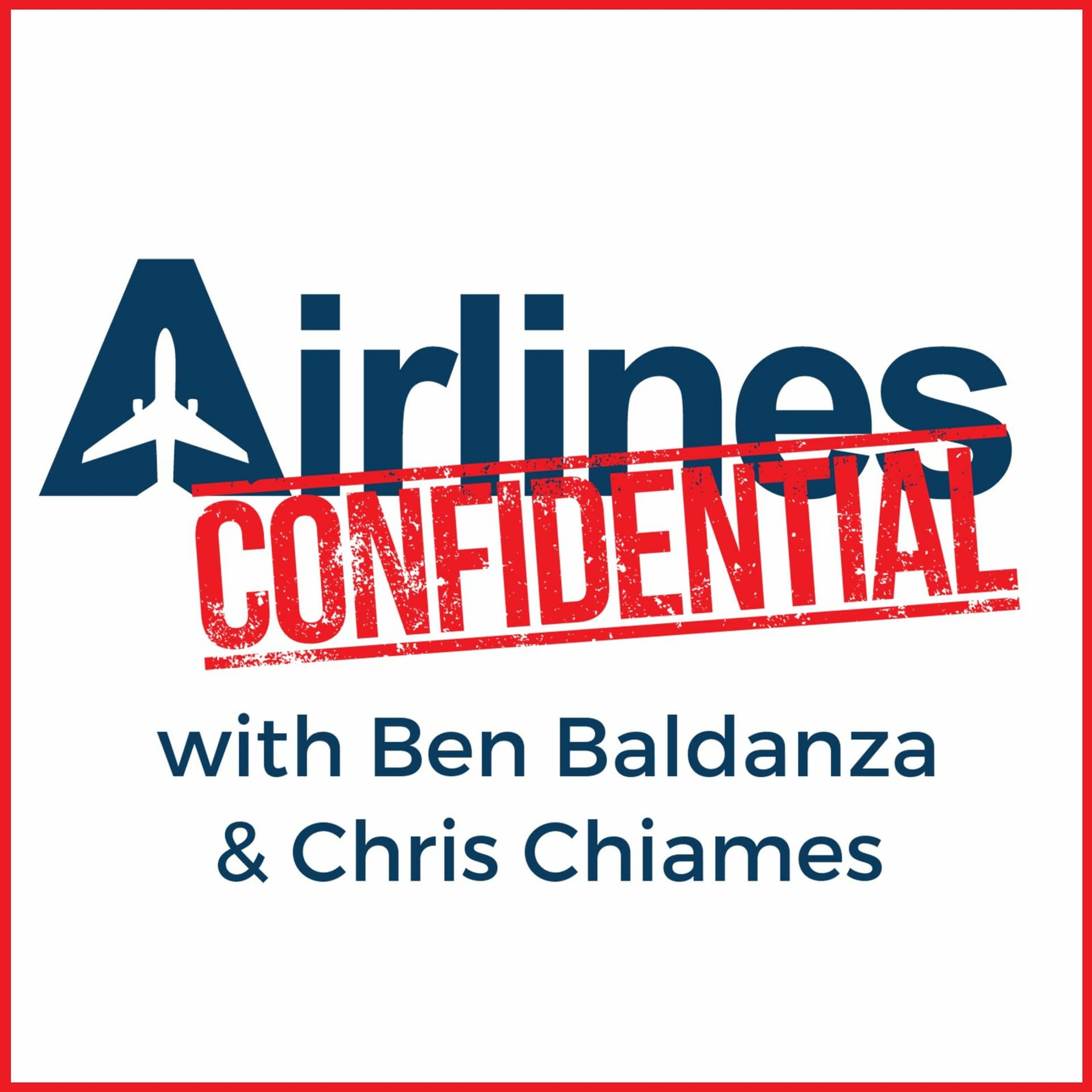 116 - New Year Message - Show Returns Jan 5 2022 - Airlines Confidential Podcast cover