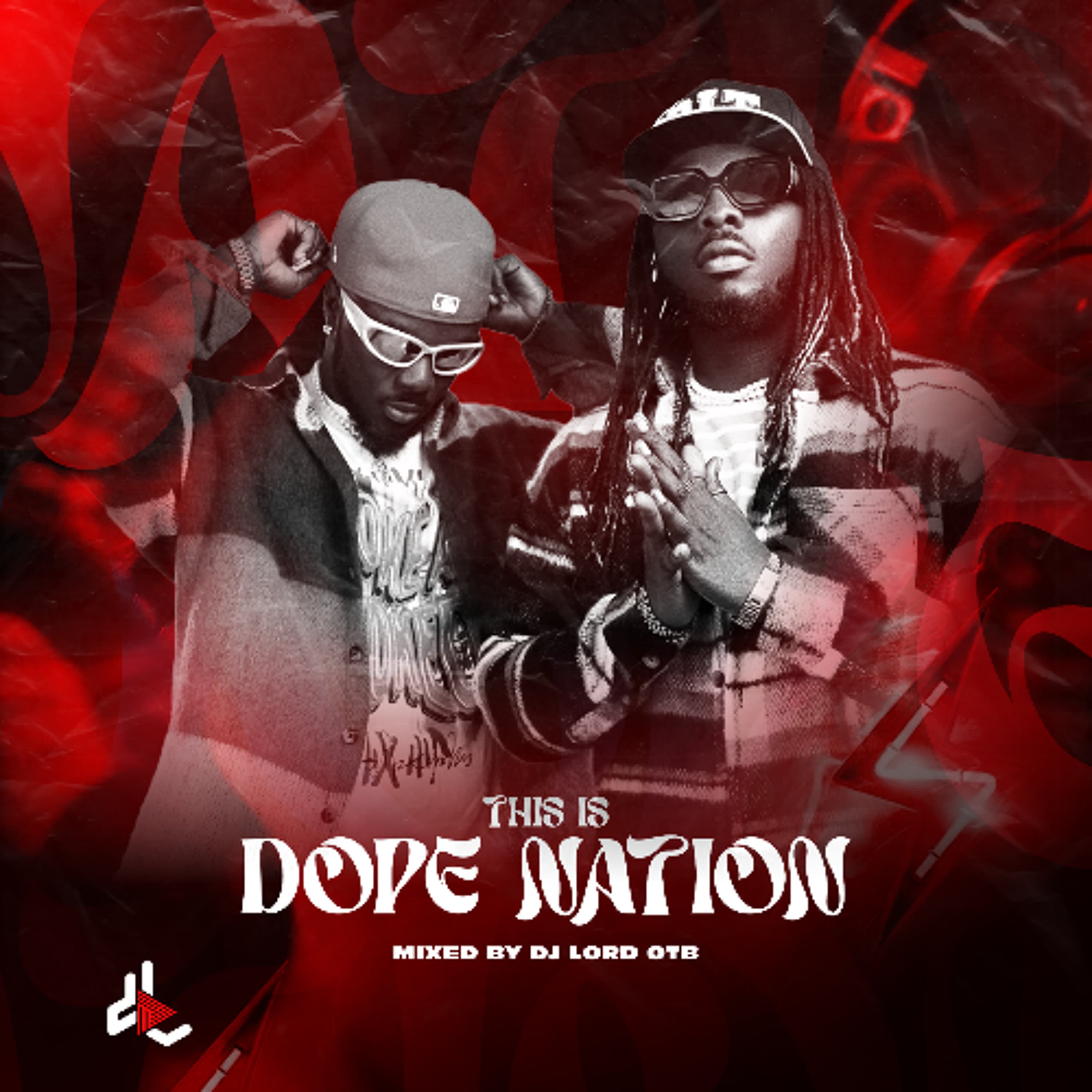 This Is Dopenation - DJ Lord OTB Mixes cover