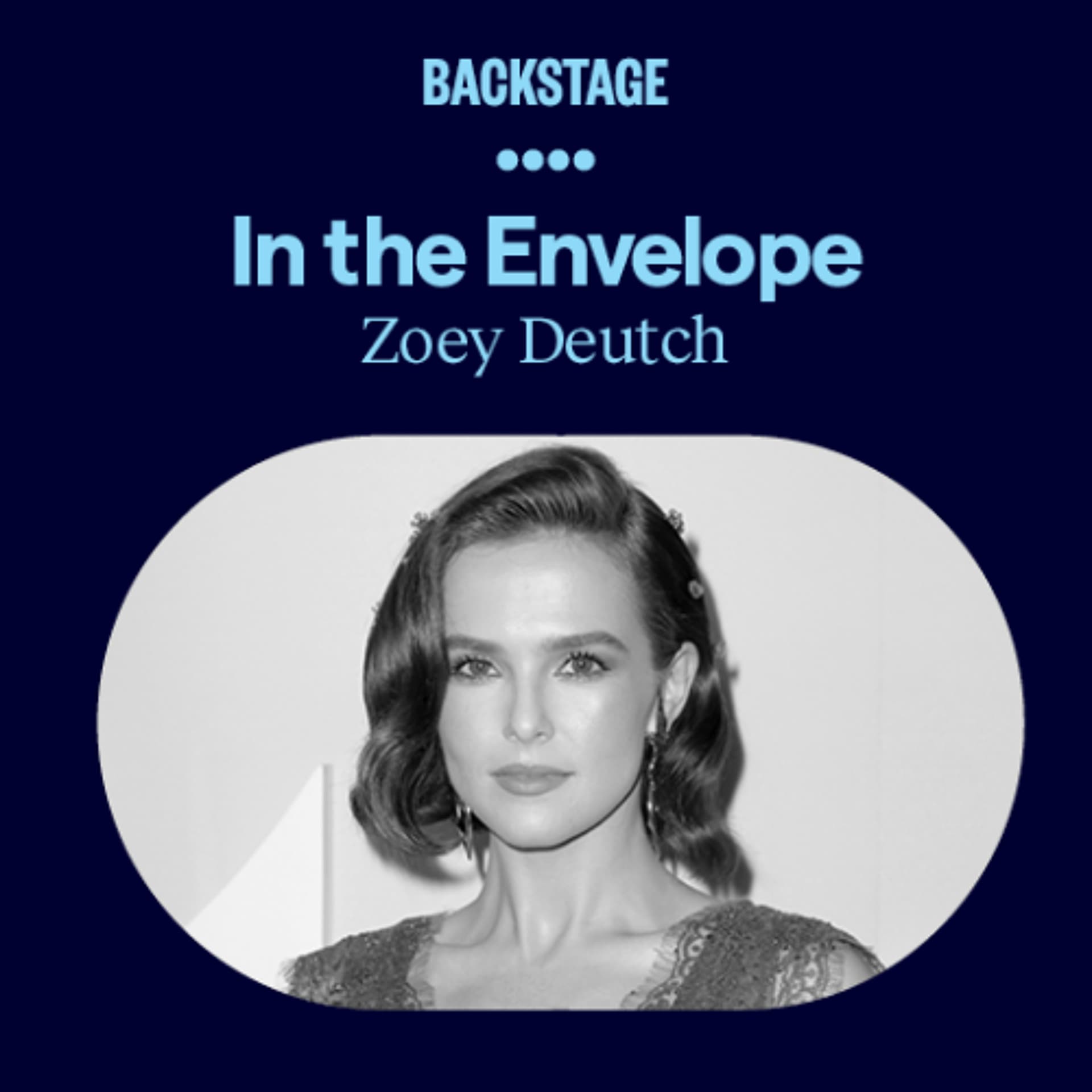 Zoey Deutch - In the Envelope: The Actor’s Podcast cover