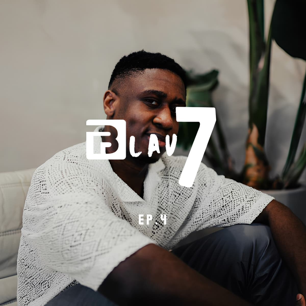 Blau 7 Collection by FAB-IO (Ep.4) - Blue Method cover