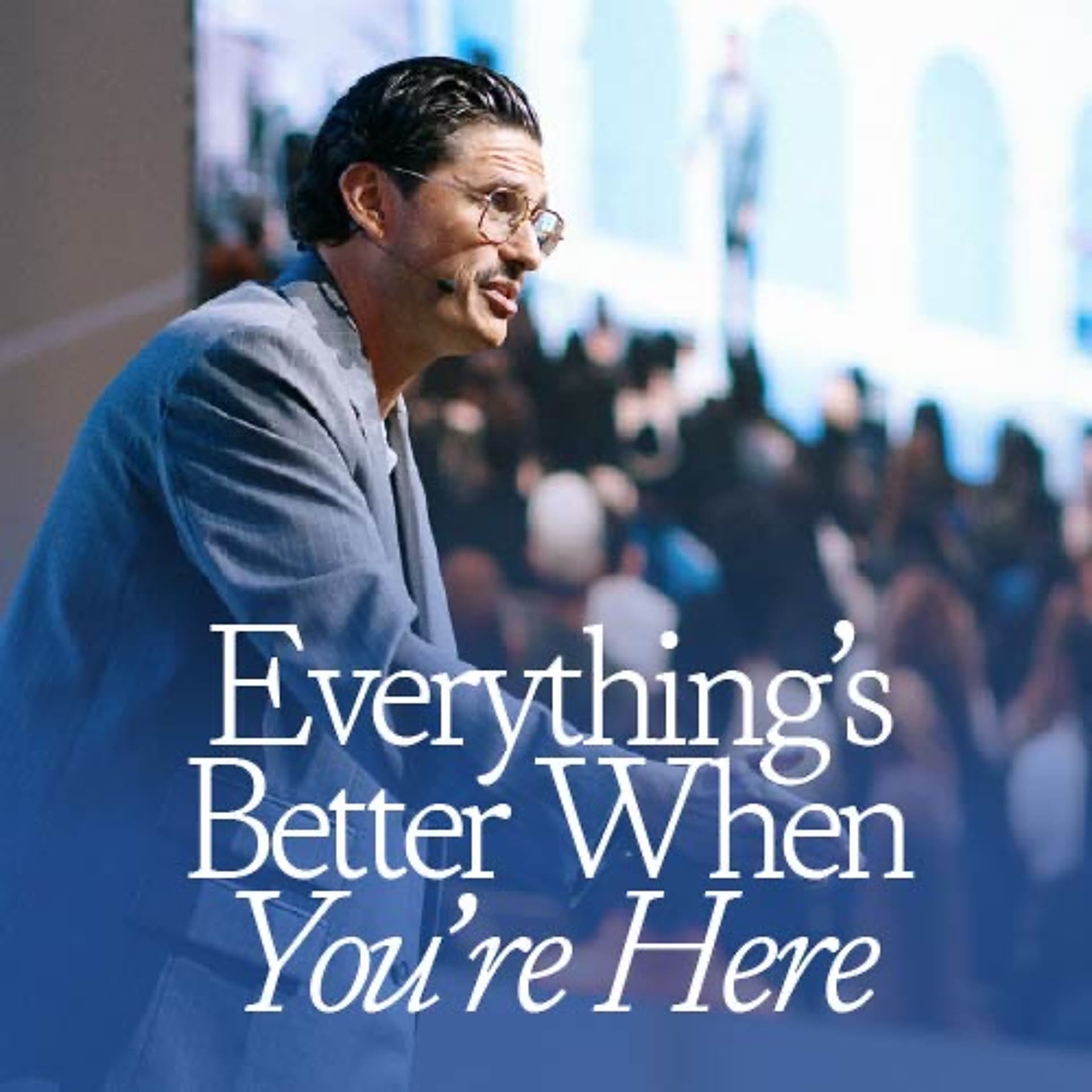 Everything's Better When You're Here | Chad Veach - Zoe Church LA cover