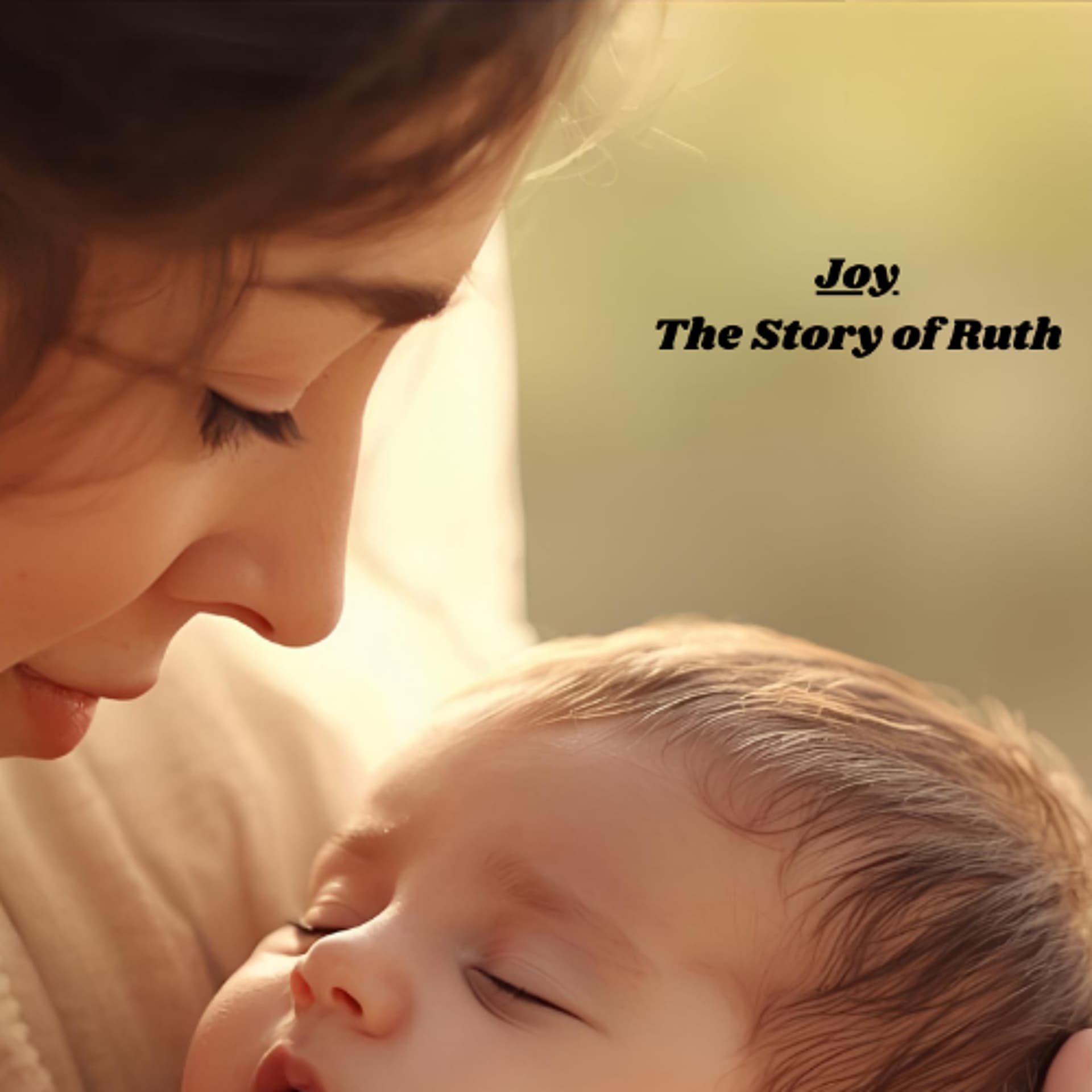 Joy - The Story of Ruth - Junction Church cover