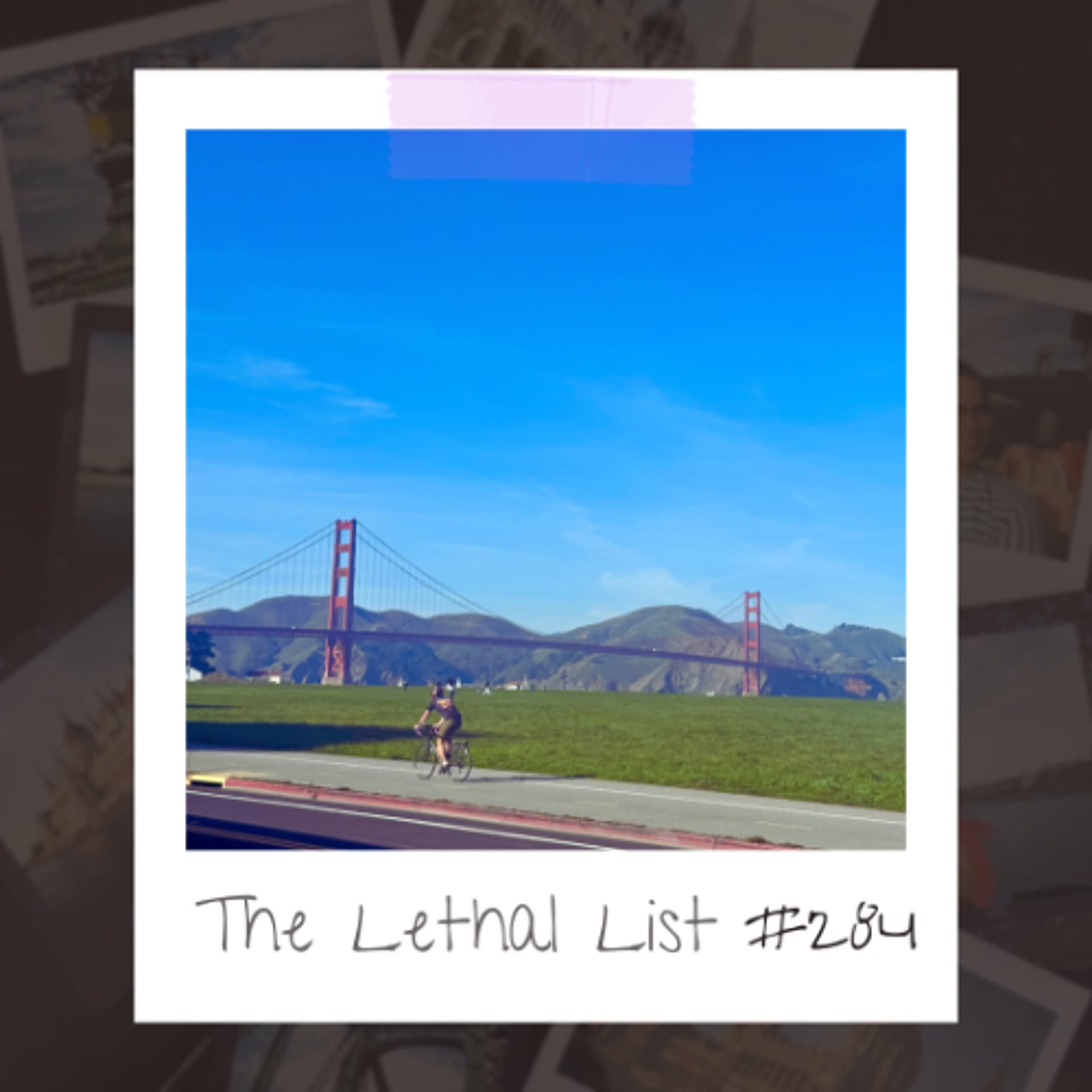 E284: ANOTHER WAY - The Lethal List cover