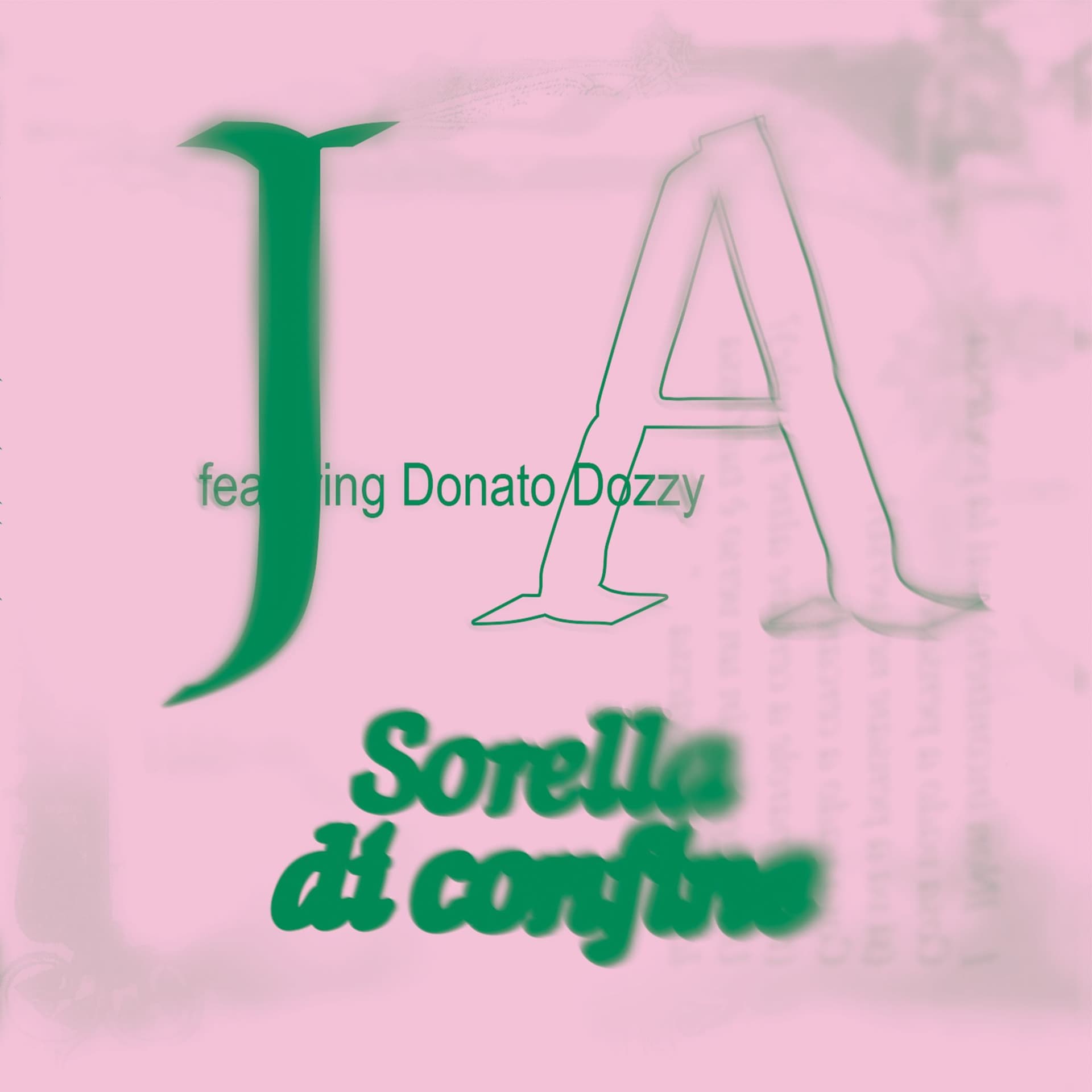 J A featuring Donato Dozzy - Sorella di confine | RUBBER013 - RUBBER • cover