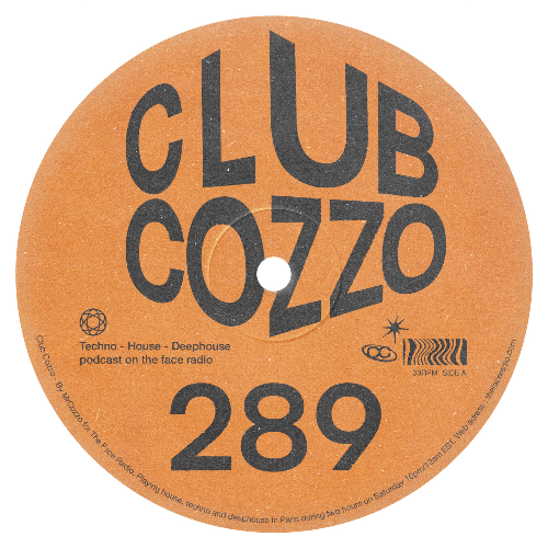 Club Cozzo 289 The Face Radio / Get It - Mr Cozzo Seven/Eleven cover