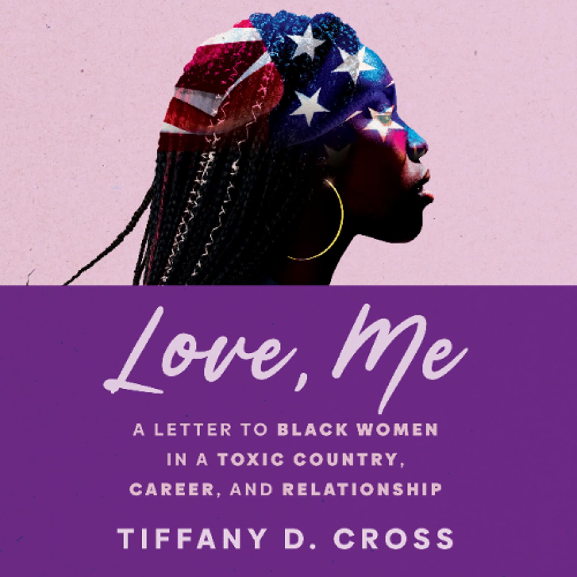 Love, Me by Tiffany Cross Read by Tiffany Cross - Book Friends Forever cover