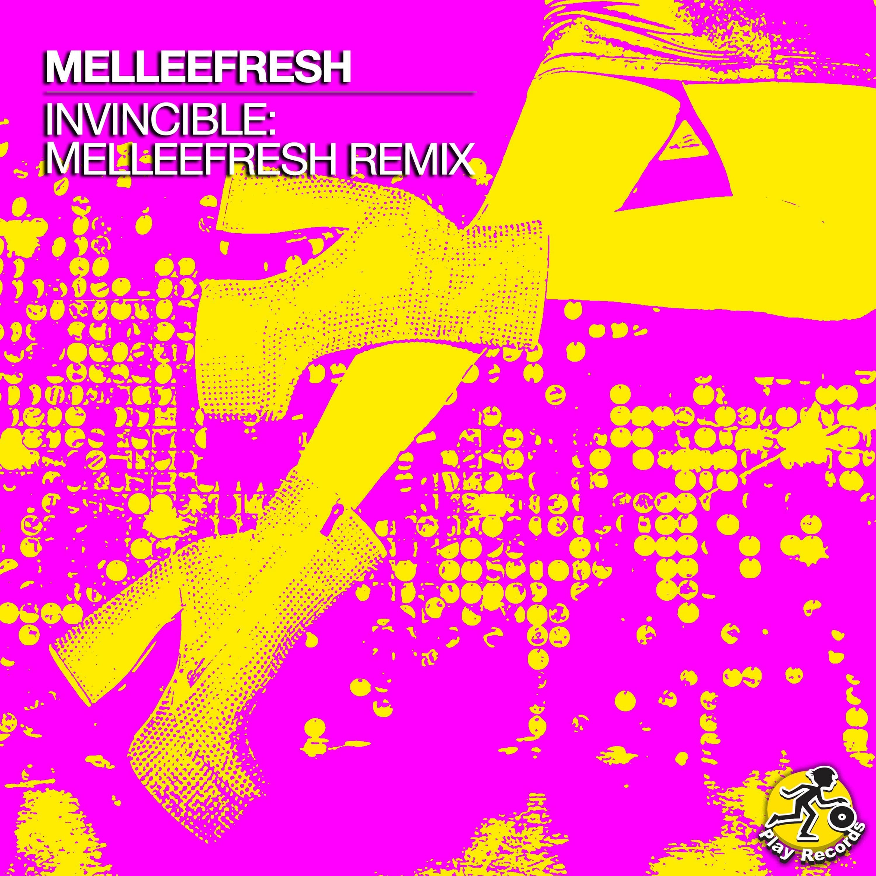 [PREV] Melleefresh / Invincible (Melleefresh Remix) - Play Records cover