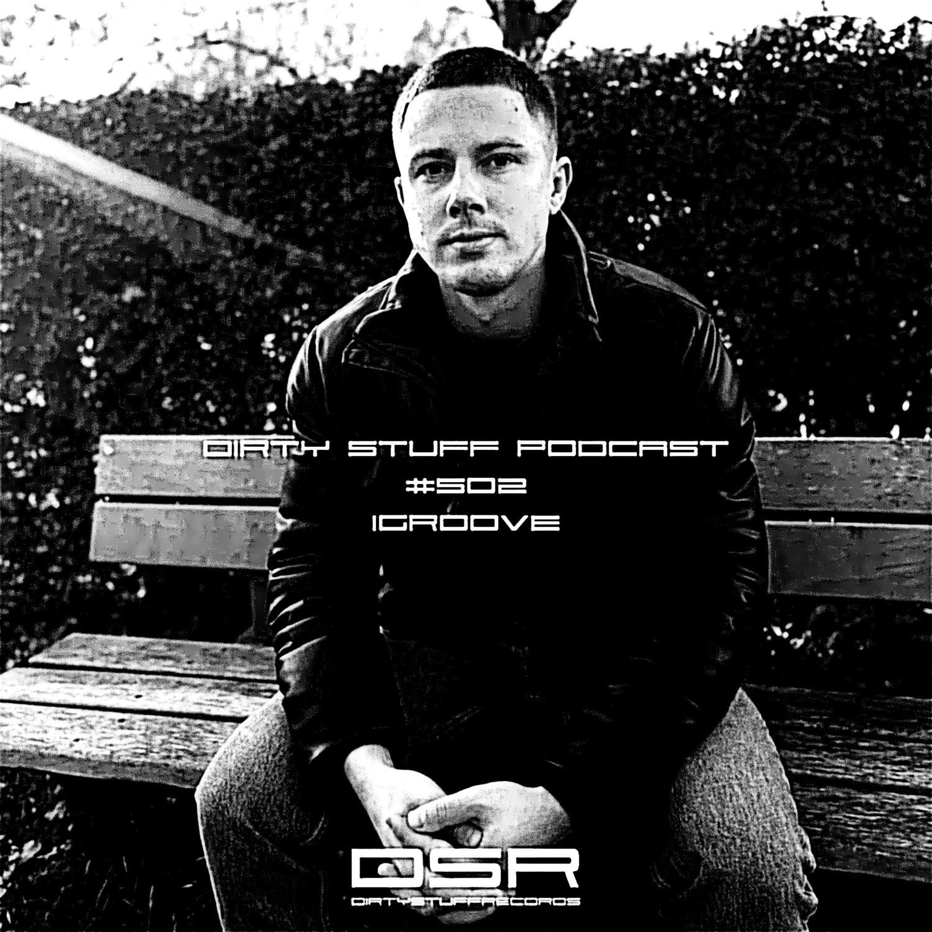 Dirty Stuff Podcast #502 | Igroove | 27.01.2026 - Siasia cover