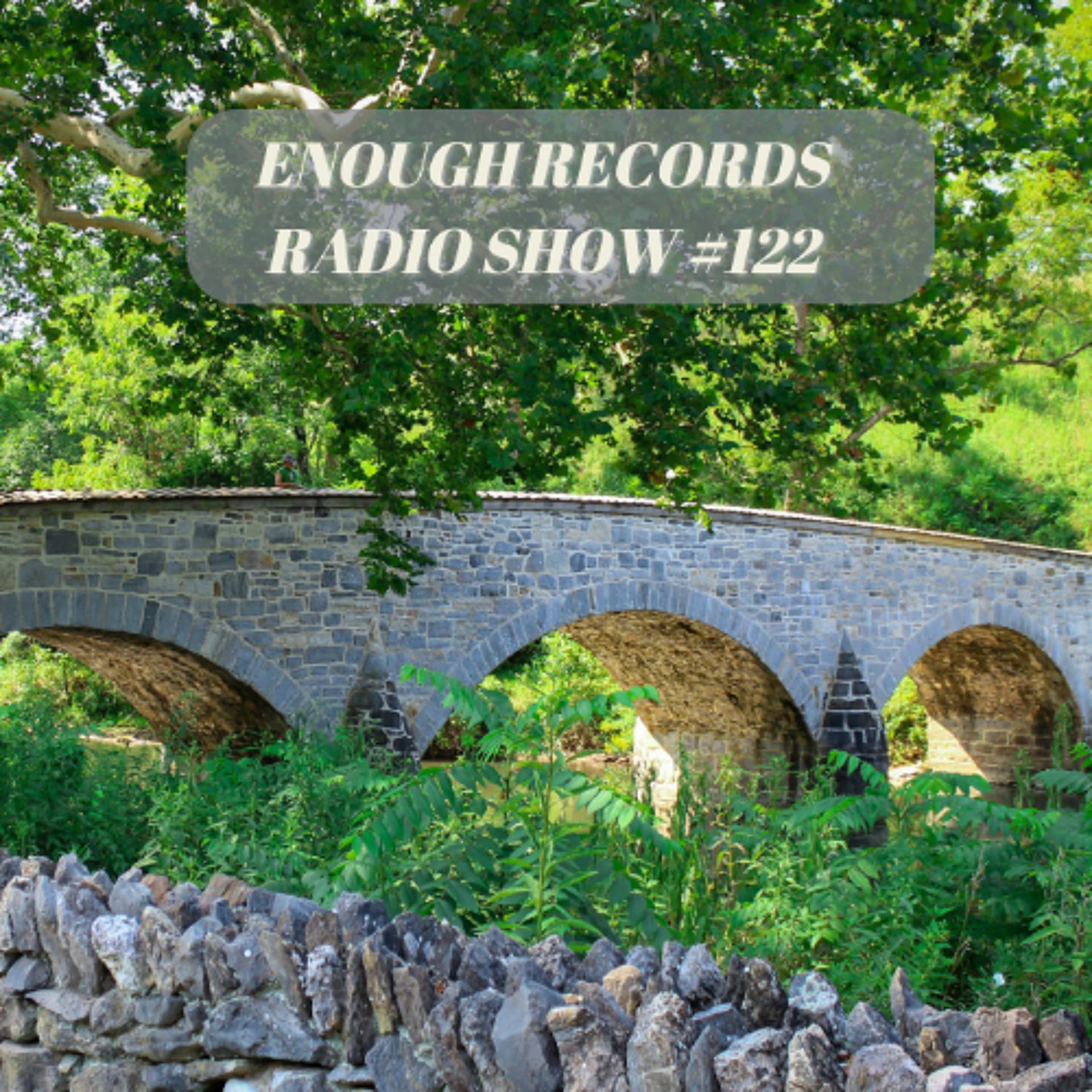 Enough Records Radio Show #122 - Enough Records cover