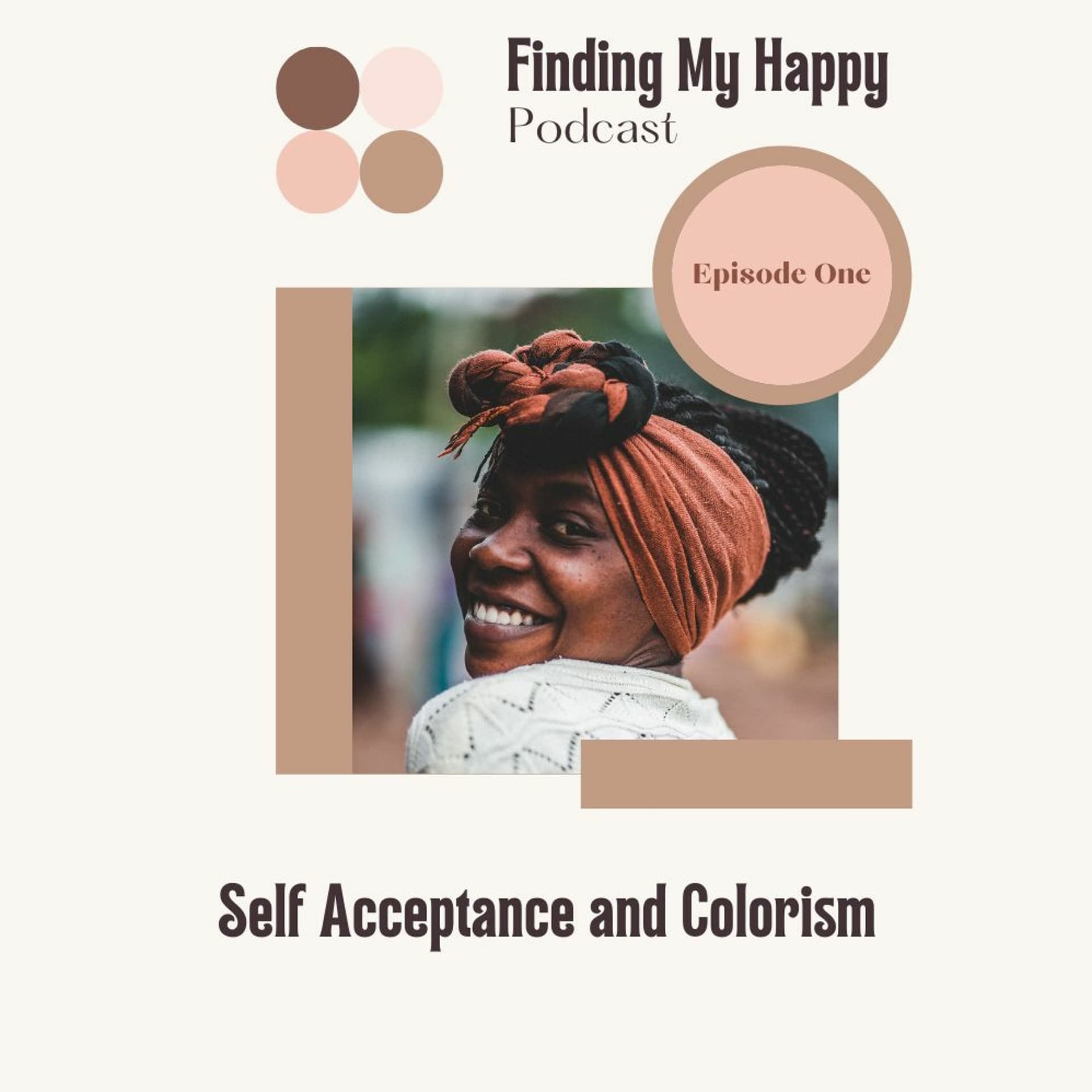 FMH S1 E1 Self Acceptance and Colorism - - Janet Michelle Podcast cover