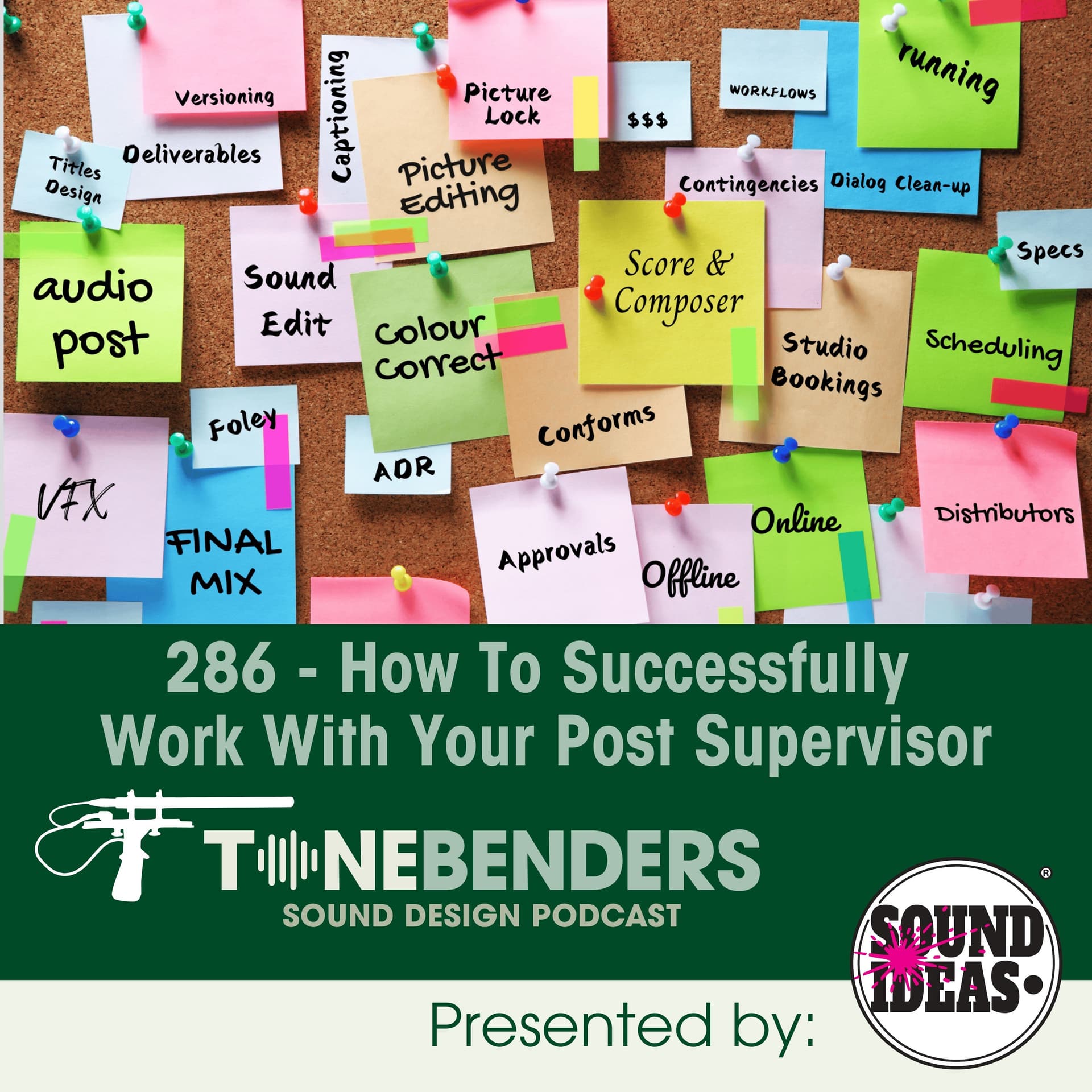 286 - How To Successfully Work With Your Post Supervisor - Tonebenders Podcast cover
