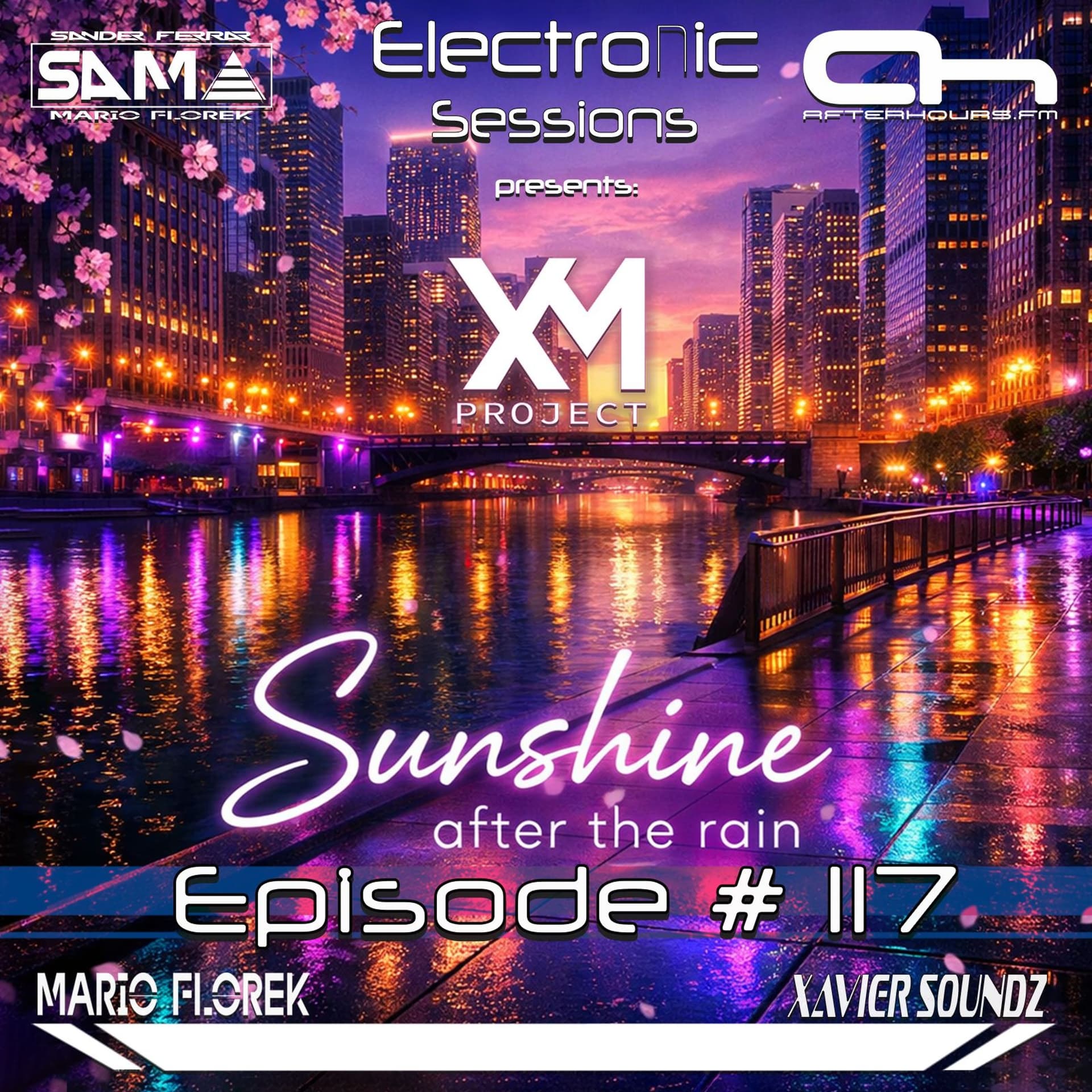 Sunshine After The Rain (Electronic Sessions EP 117) - Mario Florek (S.A.M.A. & XM Project) cover