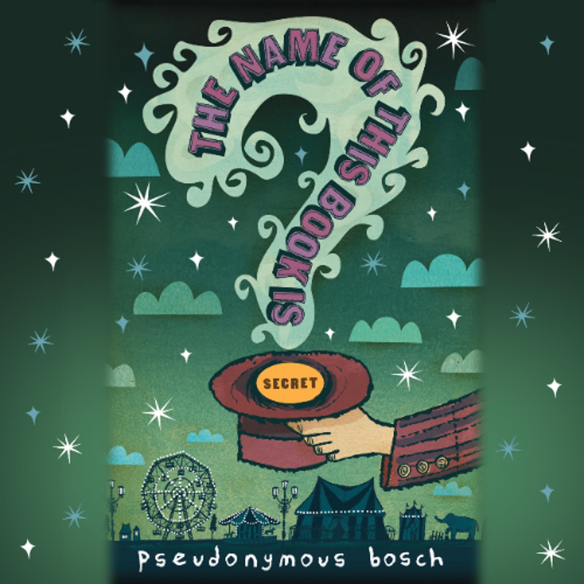 The Name of this Book Is Secret by Pseudonymous Bosch Read by Jake Chronister - Book Friends Forever cover