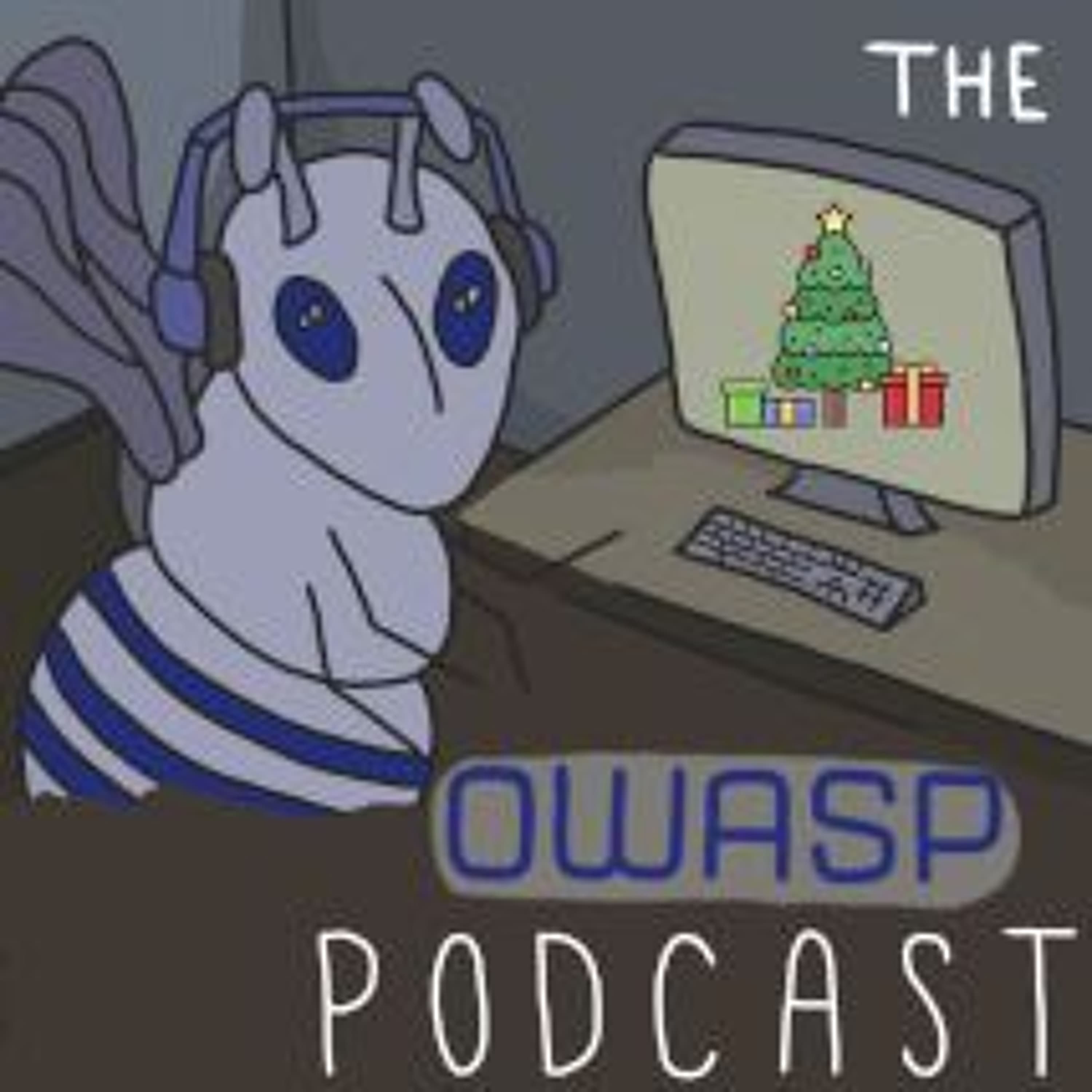 ep2024-12 Tanya Janca: Happy Holidays are Secure Code - The OWASP Podcast Series cover