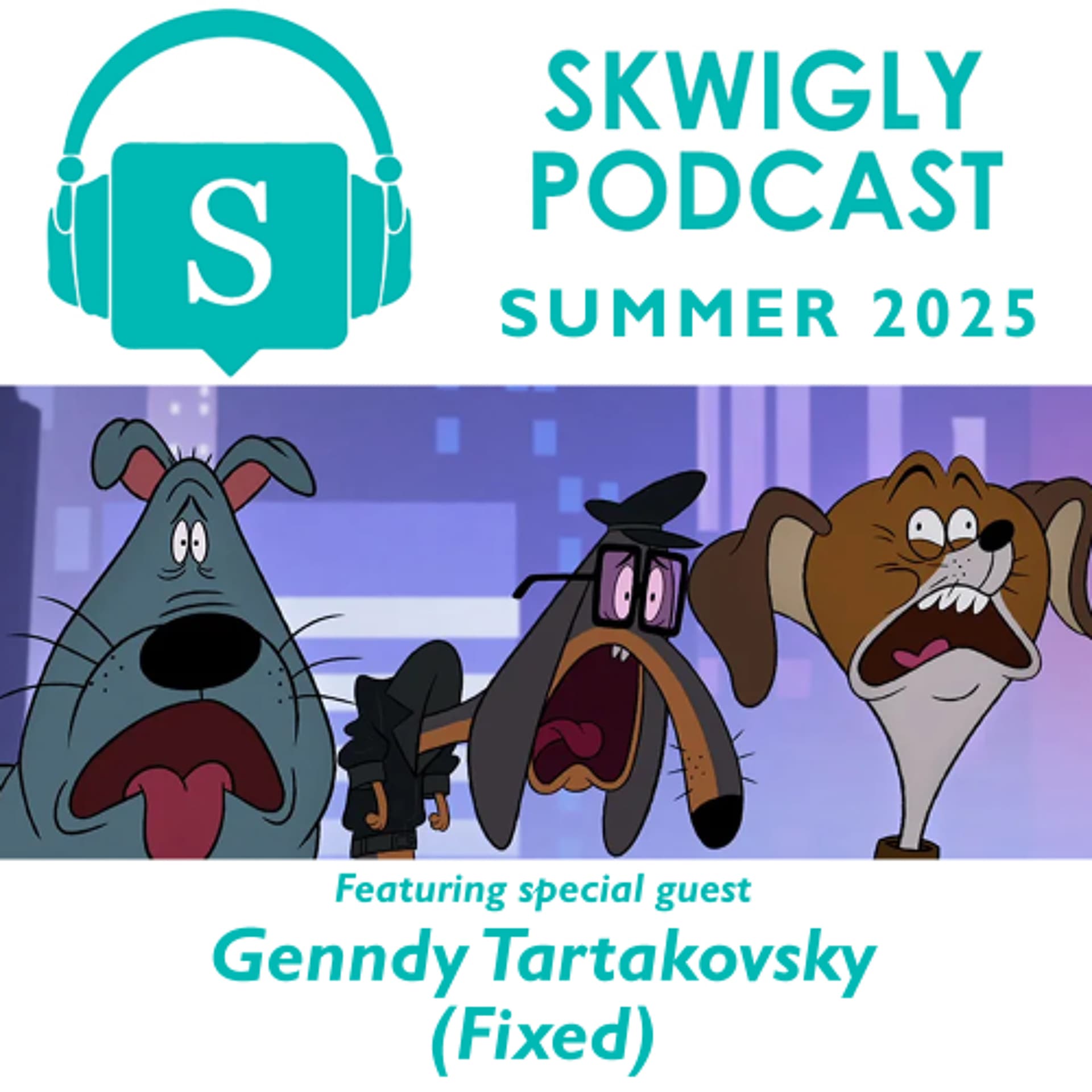 Skwigly Podcast 118 - Summer 2025 - Animation Podcasts | Skwigly cover