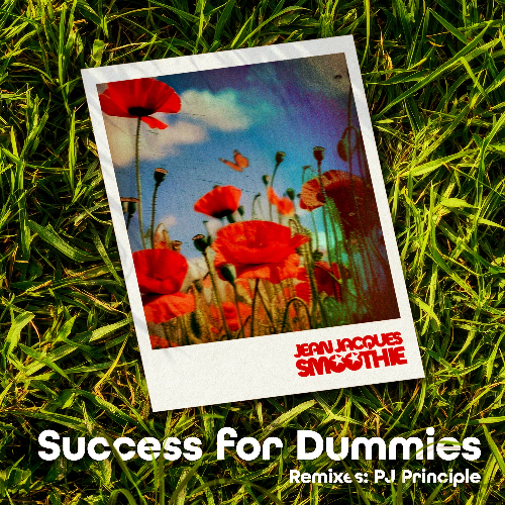 PREMIERE : Jean Jacques Smoothie - Success for Dummies (PJ Principle House Mix) - Les Yeux Orange cover