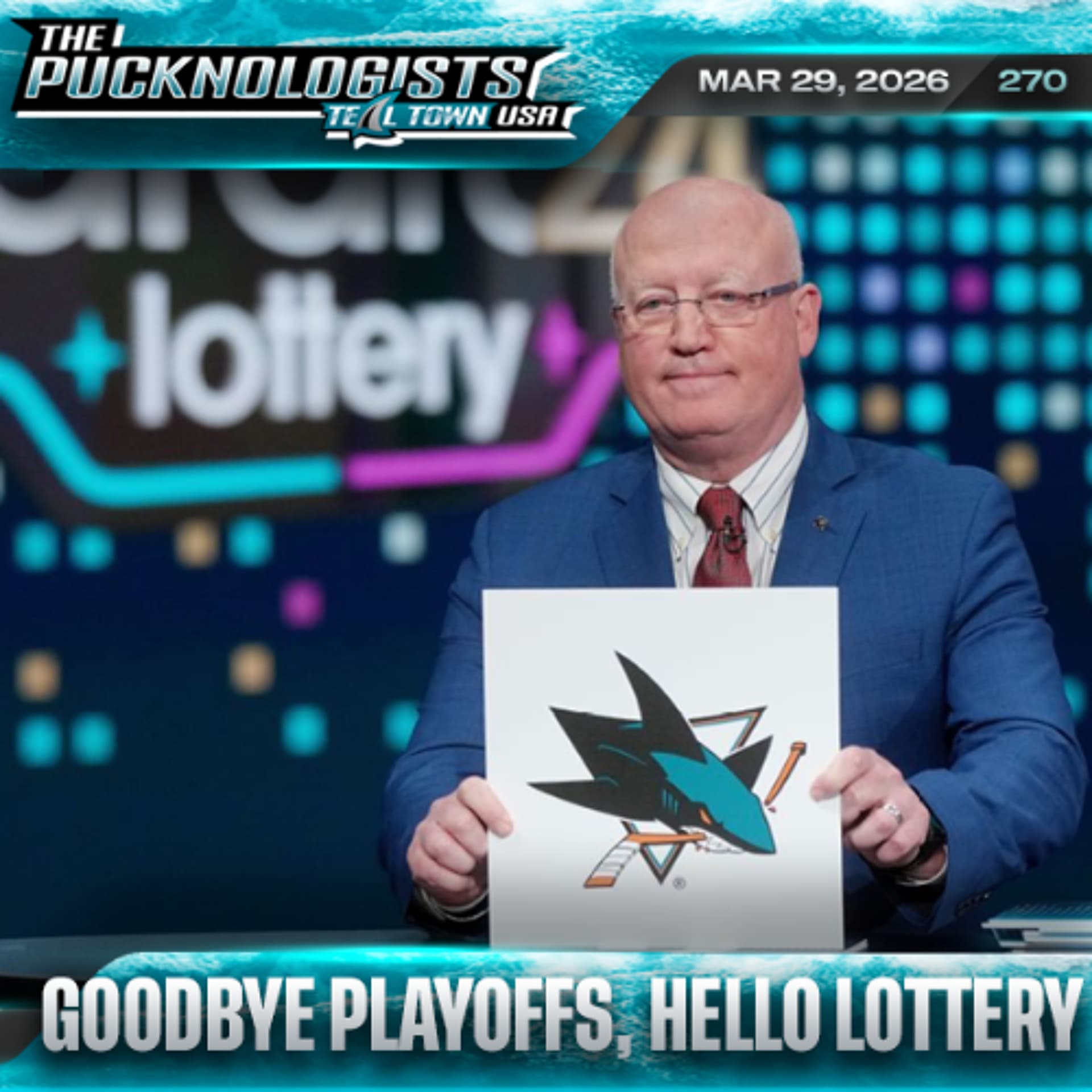 Goodbye Playoffs, Hello Lottery - The Pucknologists 270 - 3/29/2026 - Teal Town USA cover