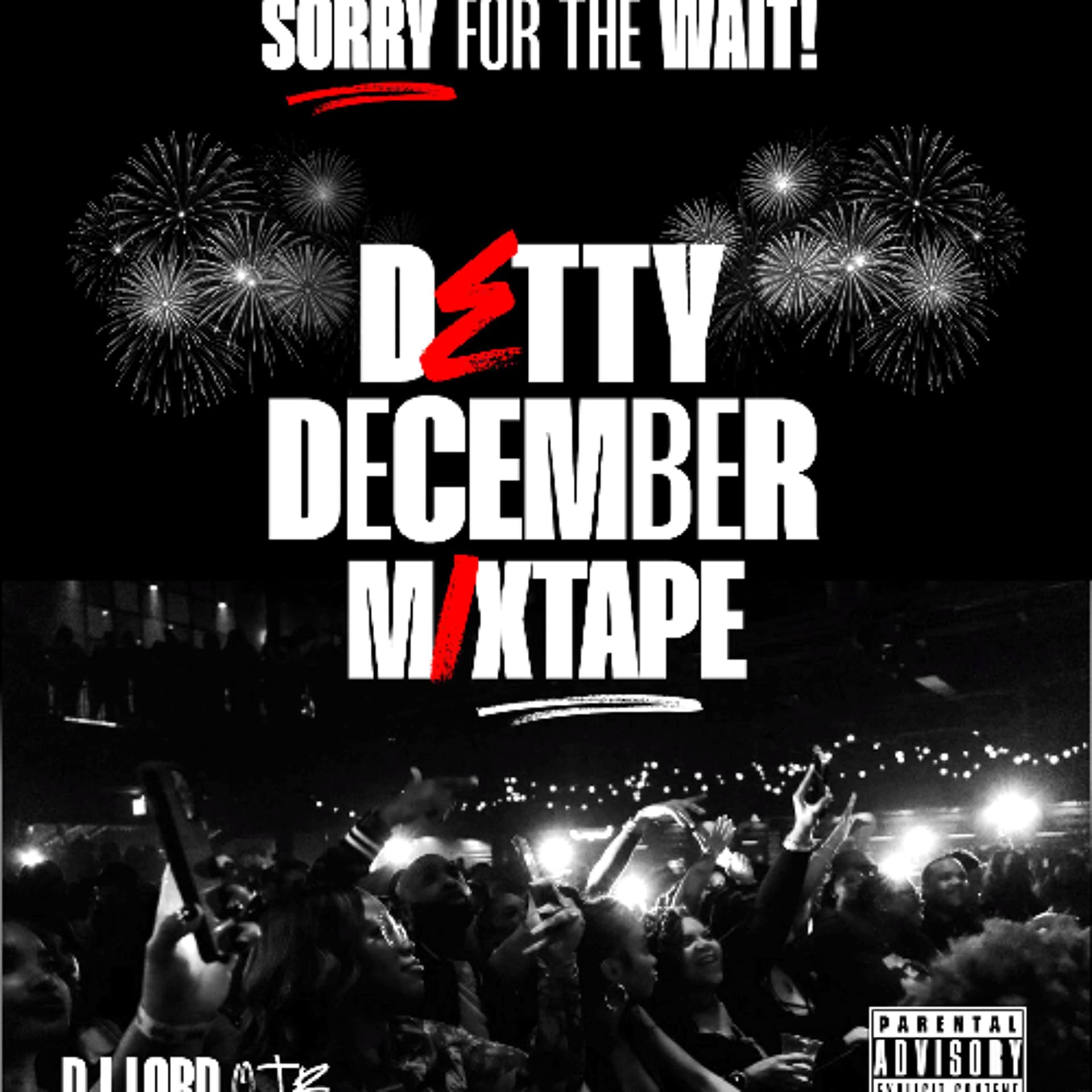 Sorry For The Wait (Detty December Mix Vol. 3) - DJ Lord OTB Mixes cover