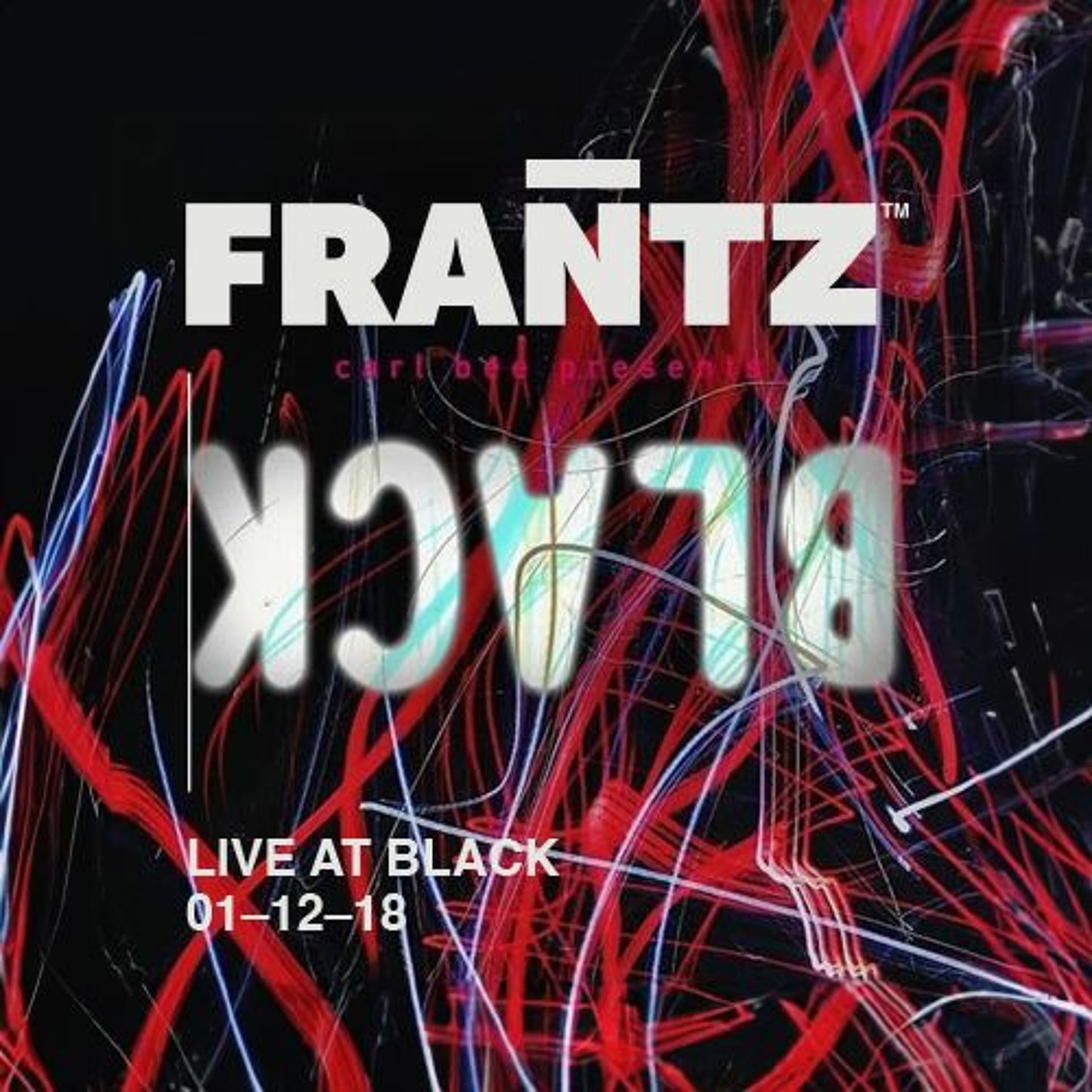 Frantz LIVE At BLACK 01-12-18 - Glenn Frantz cover