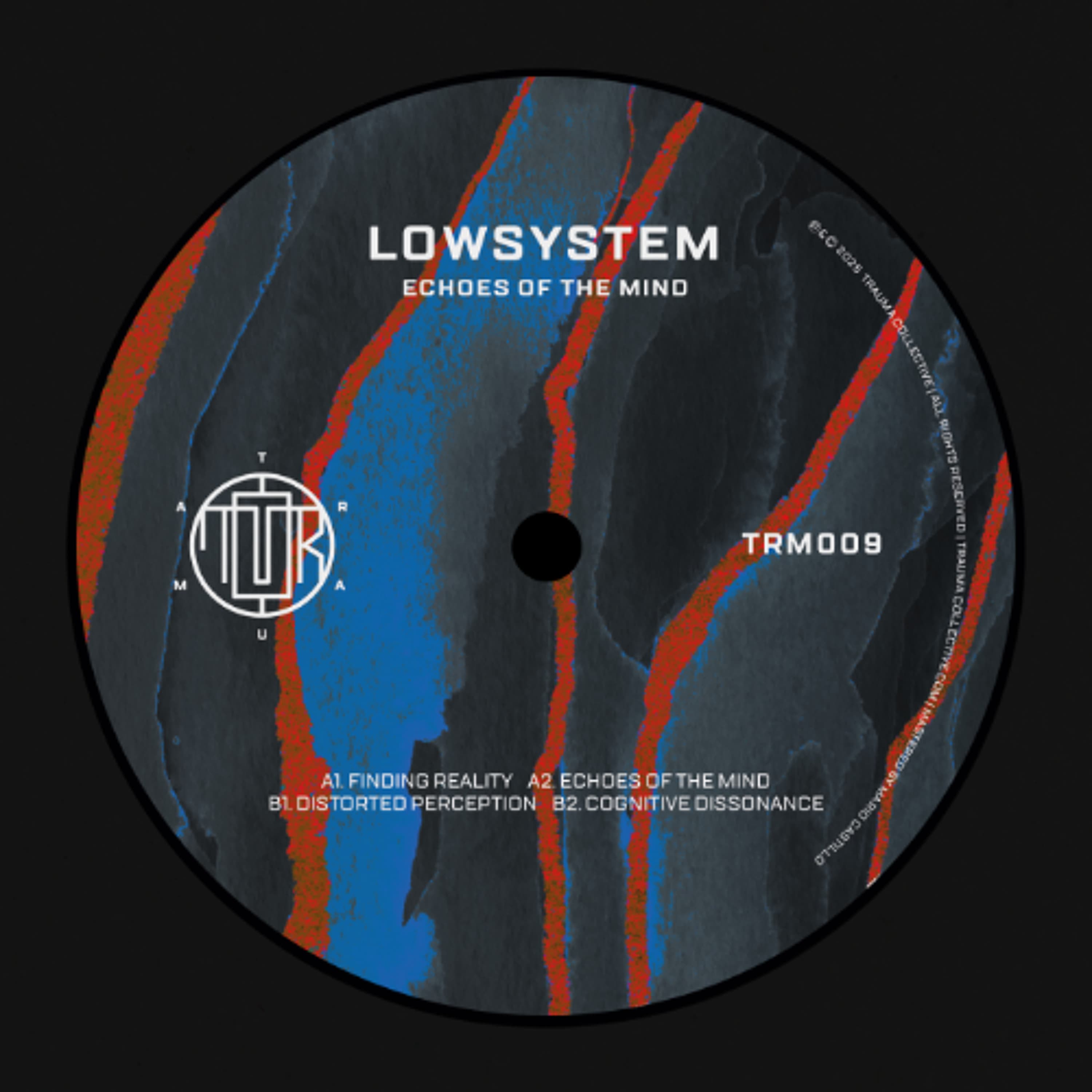 B2. Lowsystem - Cognitive Dissonance - TRAUMA cover