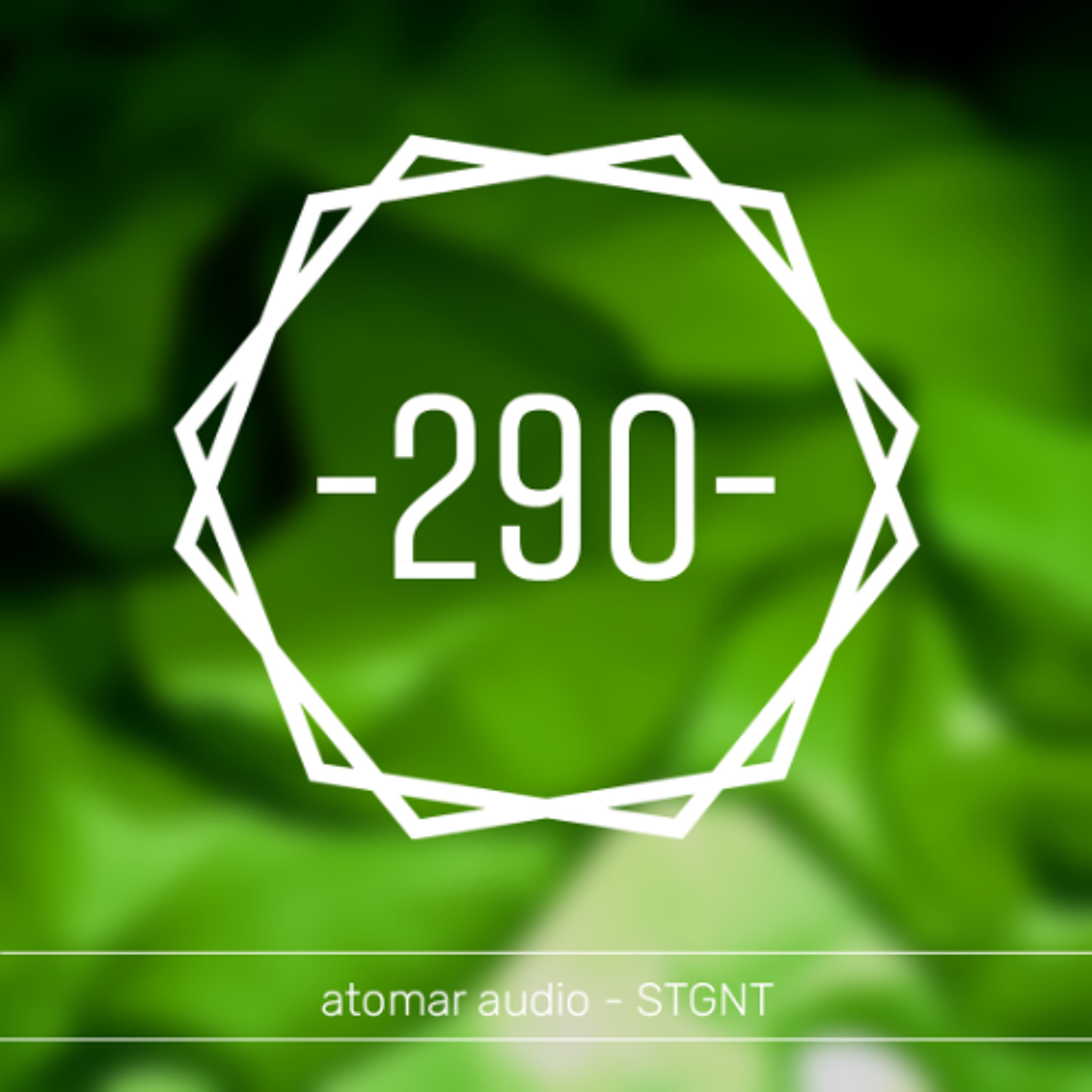 atomar audio -290- STGNT - atomar audio | Techno Podcast cover