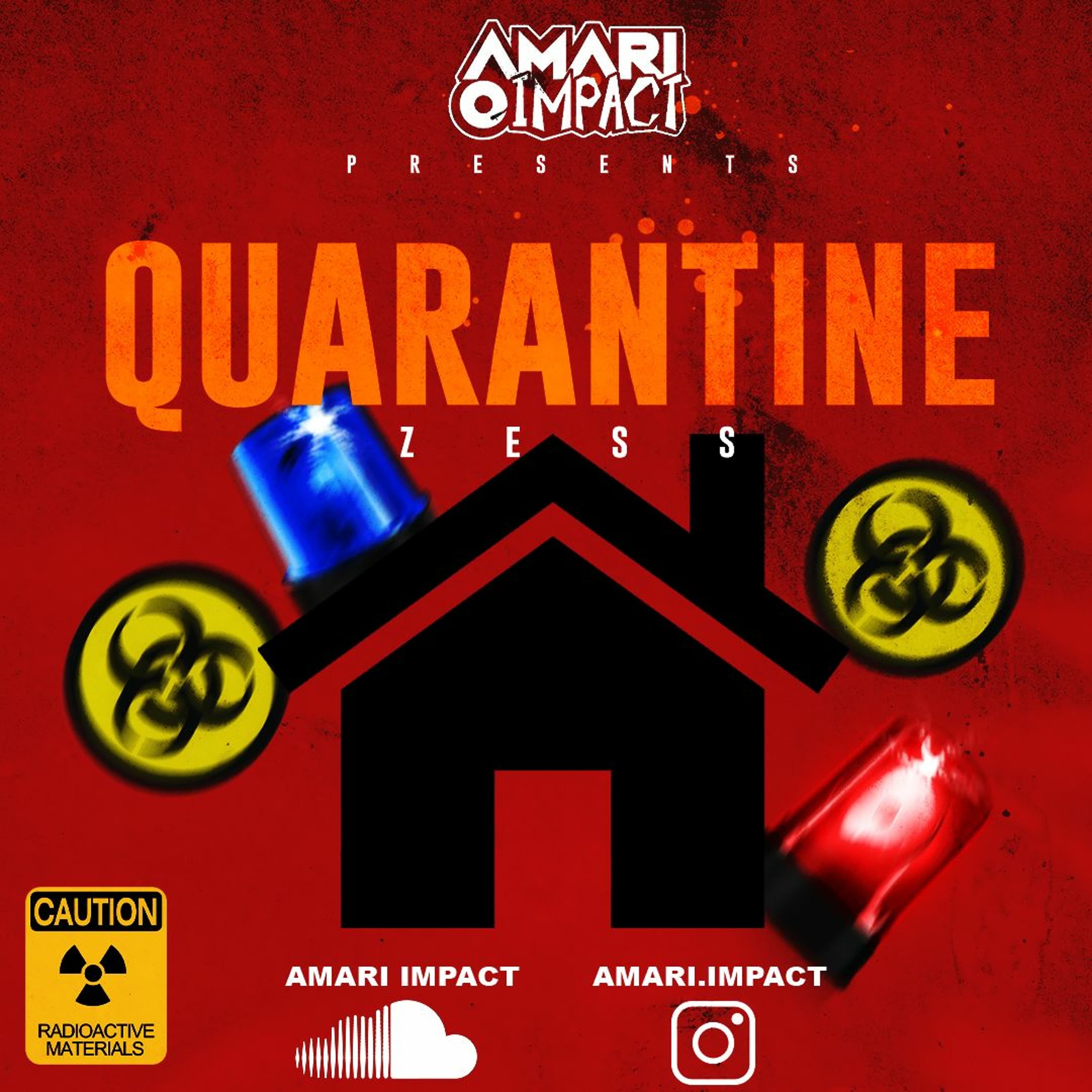 Quarantine Zess (Clean) - Amari Impact cover