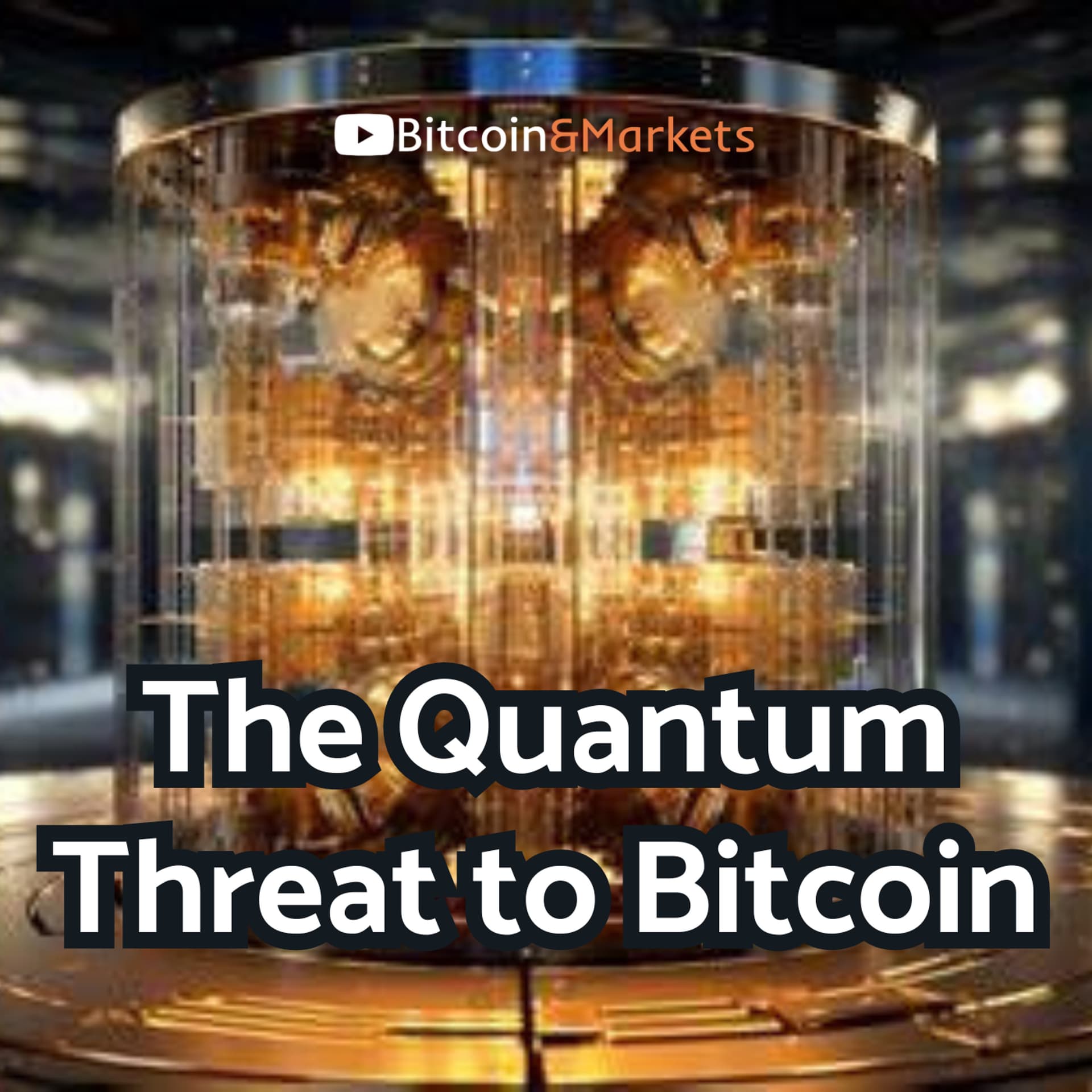 Is Quantum Computing the Biggest Threat to Bitcoin? And Your Comments - E430 - Bitcoin & Markets cover