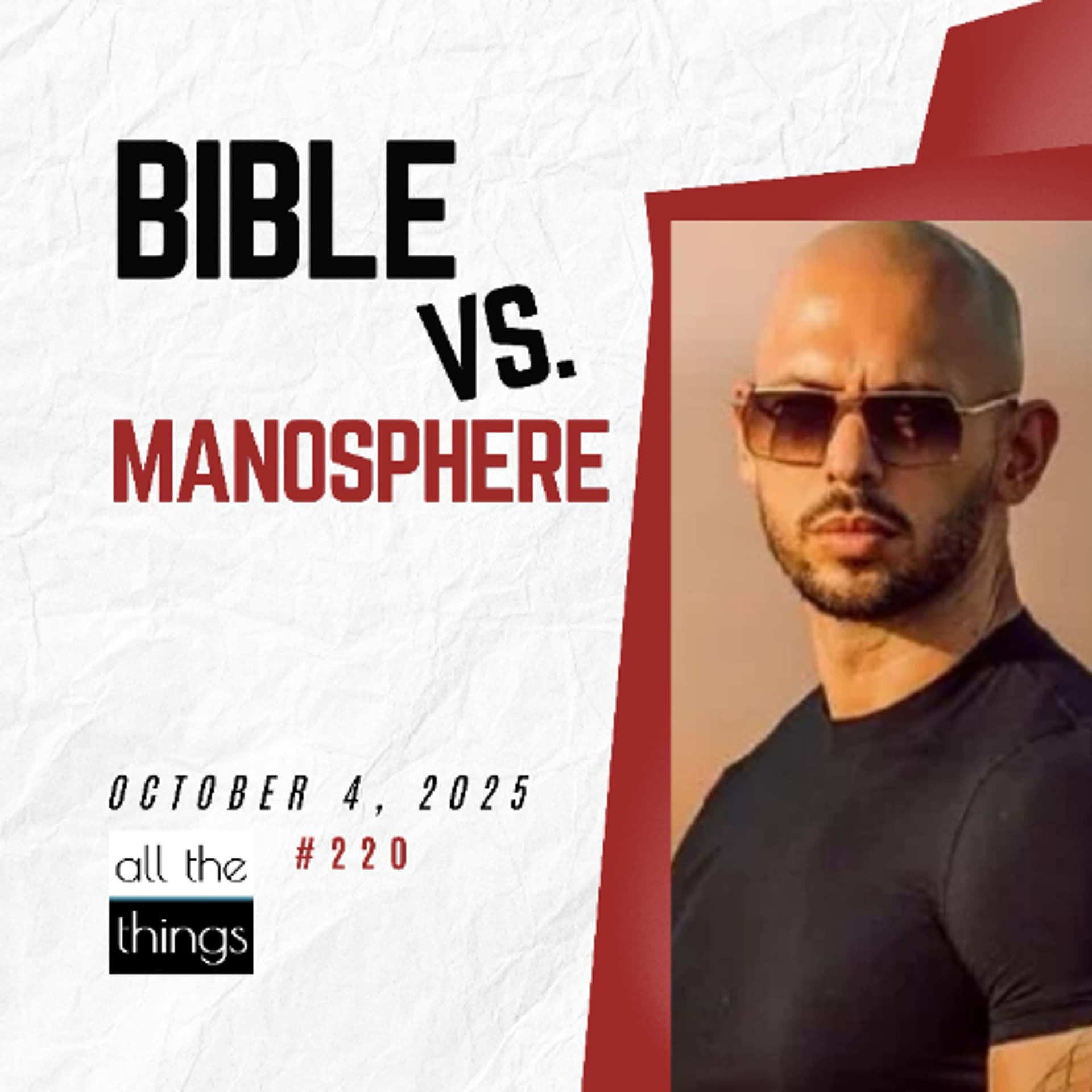 Why Young Men Are Drawn to the Manosphere | 10/4/25 | ATT#220 - All The Things cover