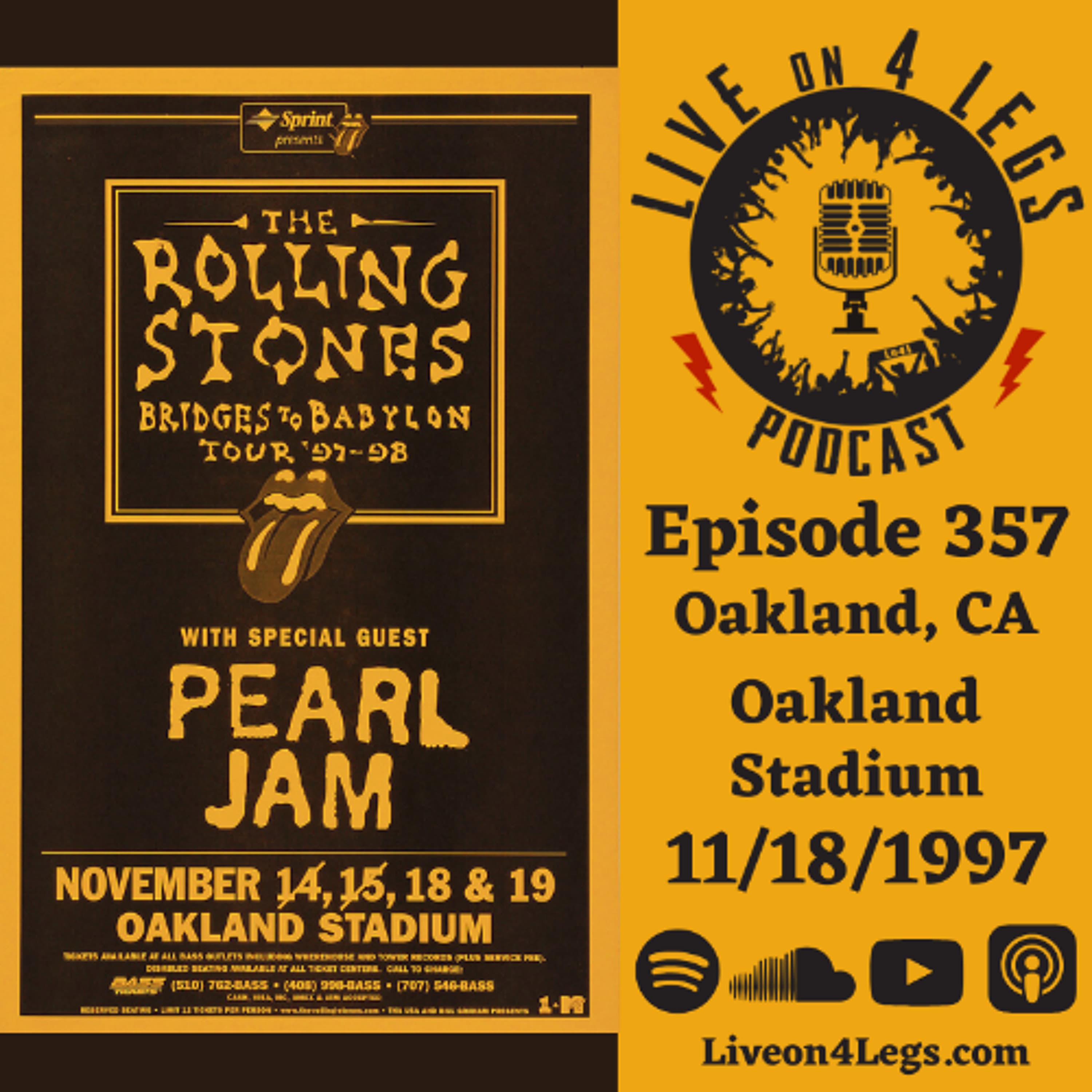 Episode 357: Oakland, CA - 11/18/1997 - Live On 4 Legs: Pearl Jam Podcast cover